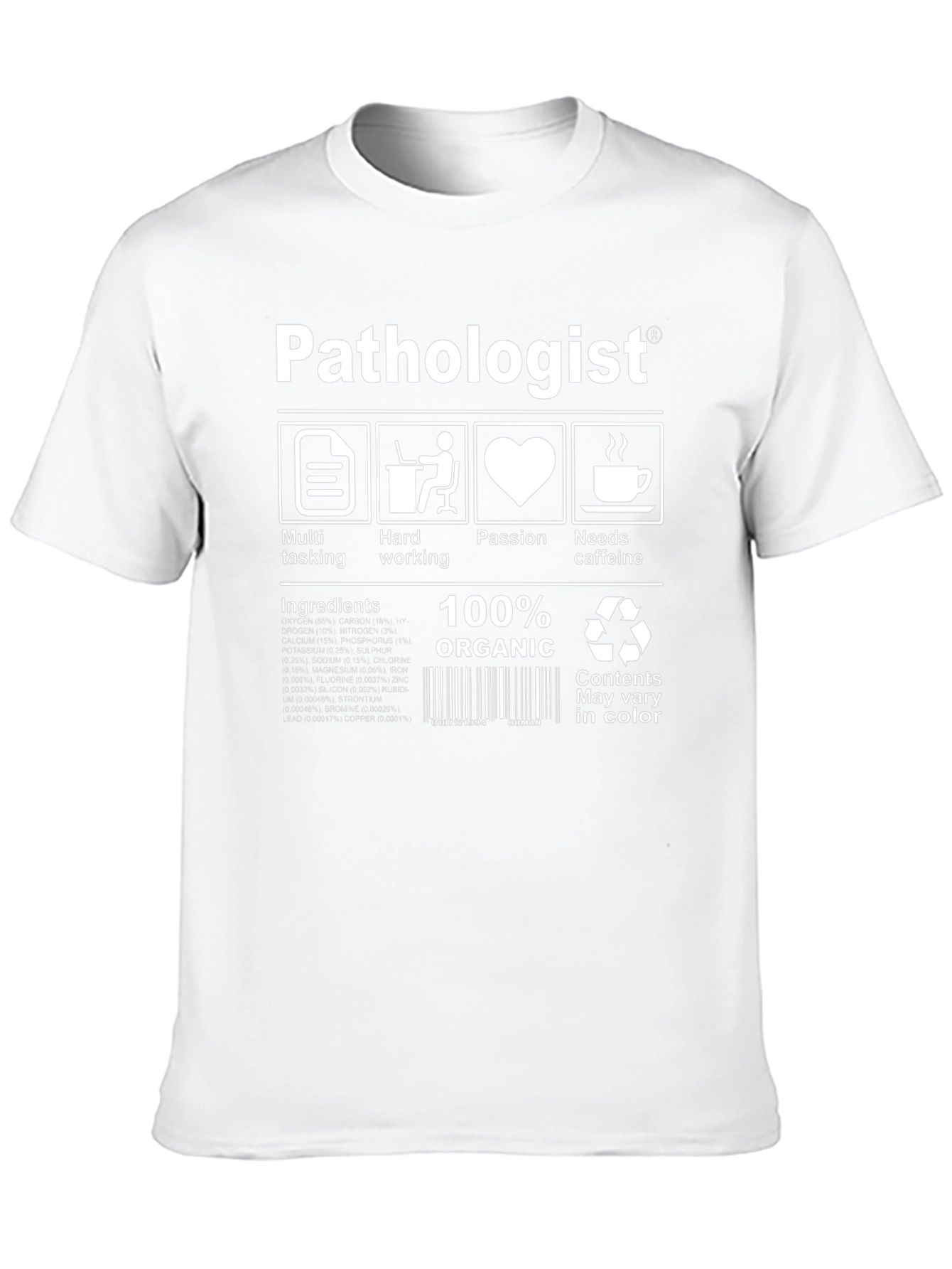 Pathologist T-Shirt: Multi-Tasking Caffeine Lover