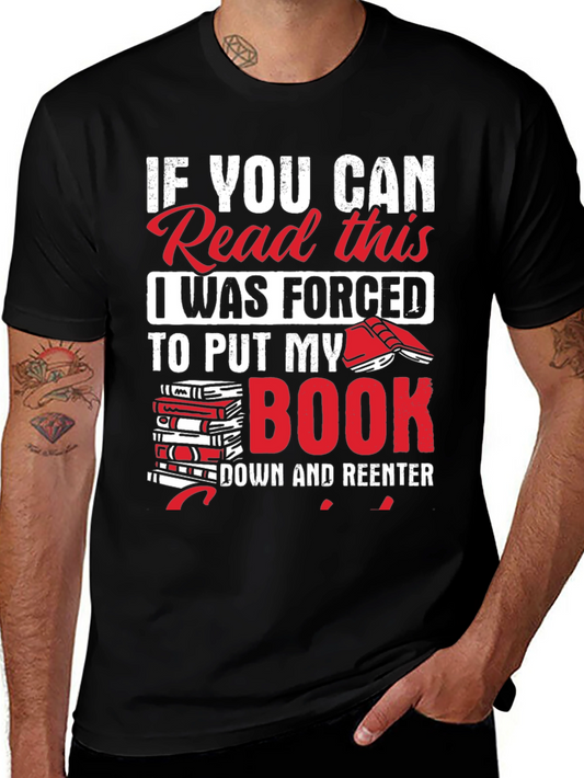 Funny Book Lover T-Shirt - If You Can Read This!
