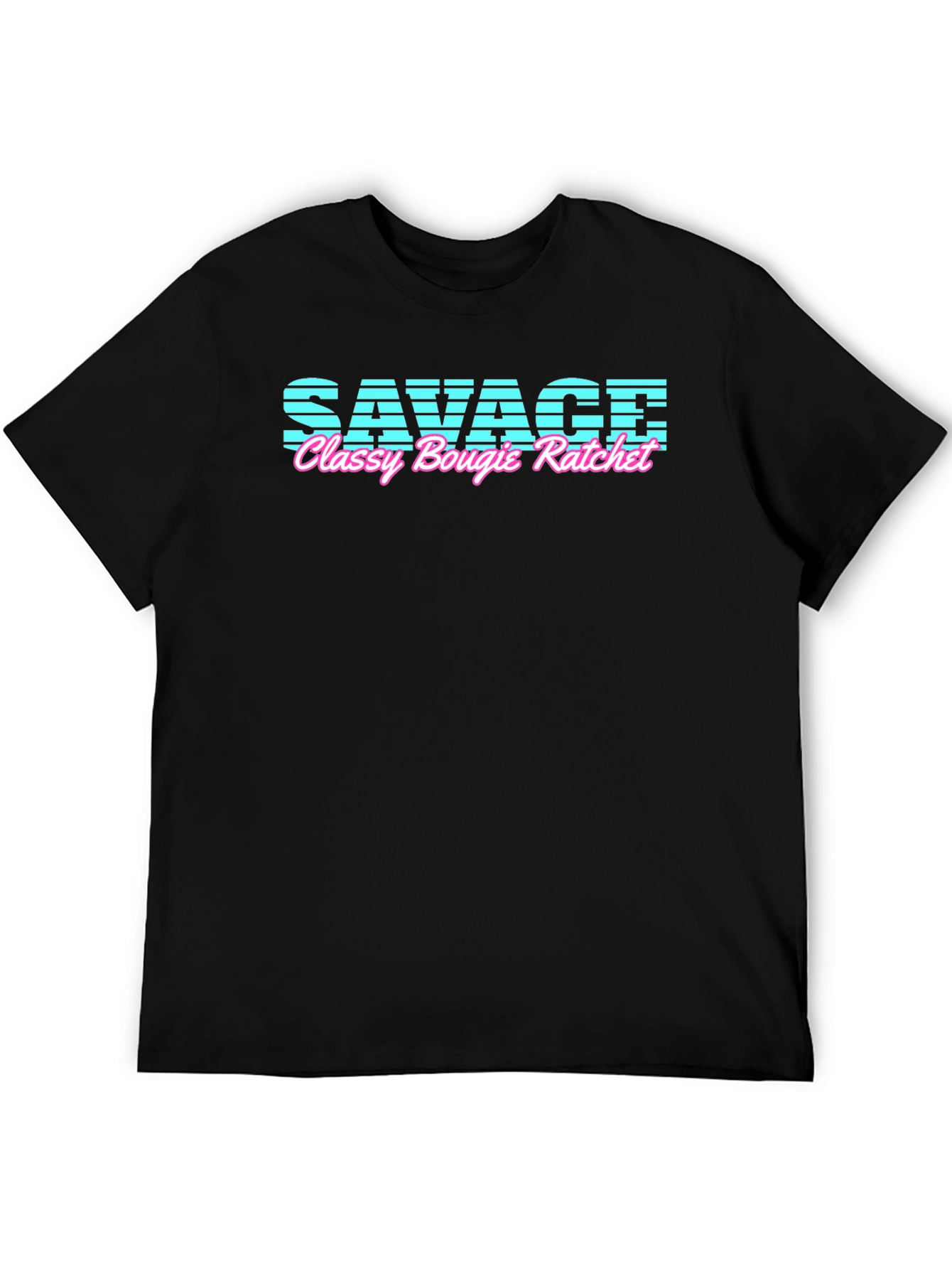 Savage Classy Bougie Ratchet Black T-Shirt