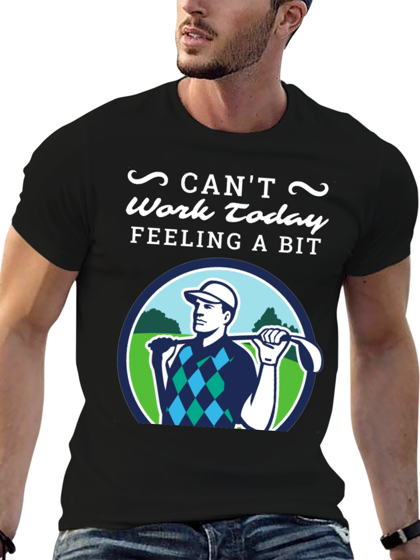 Cant Work Today Golf T-Shirt