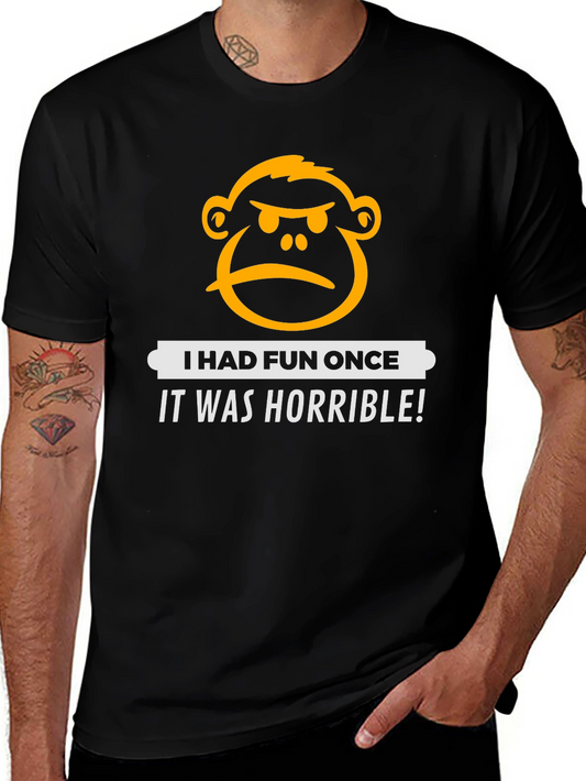 Funny I Had Fun Once Graphic T-Shirt