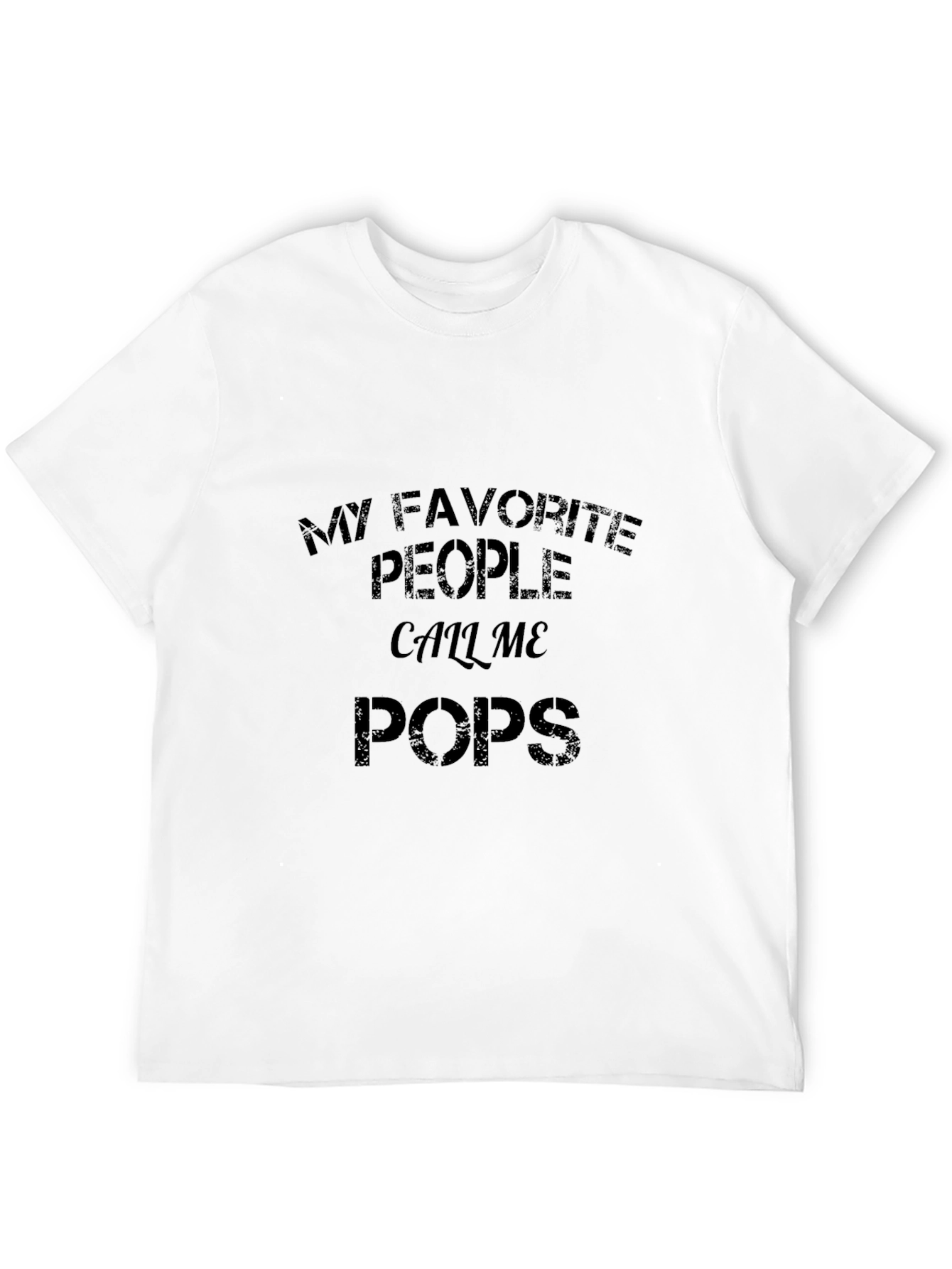 My Favorite People Call Me Pops T-Shirt
