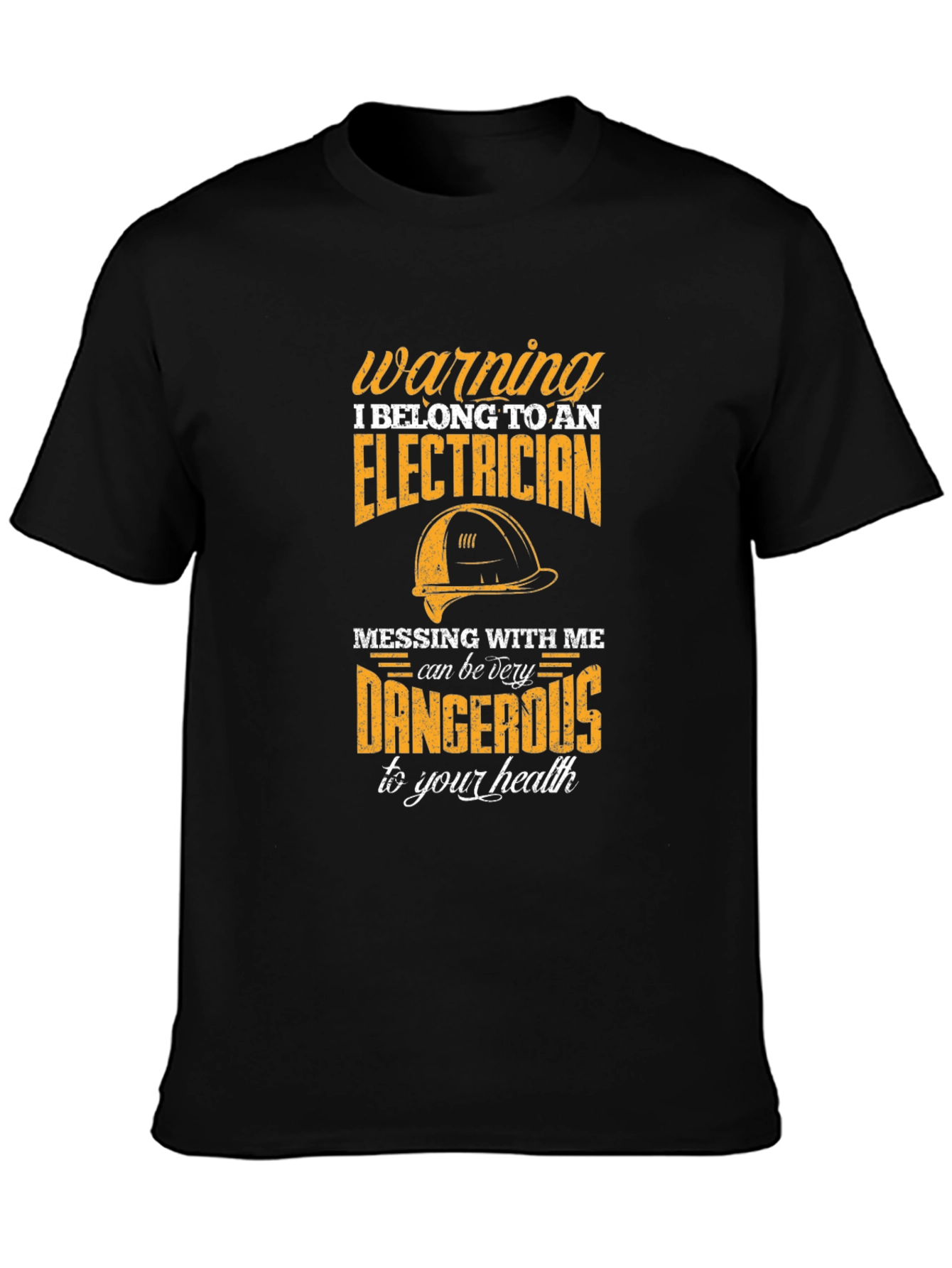 Electrician Warning T-Shirt - Funny Bold Design