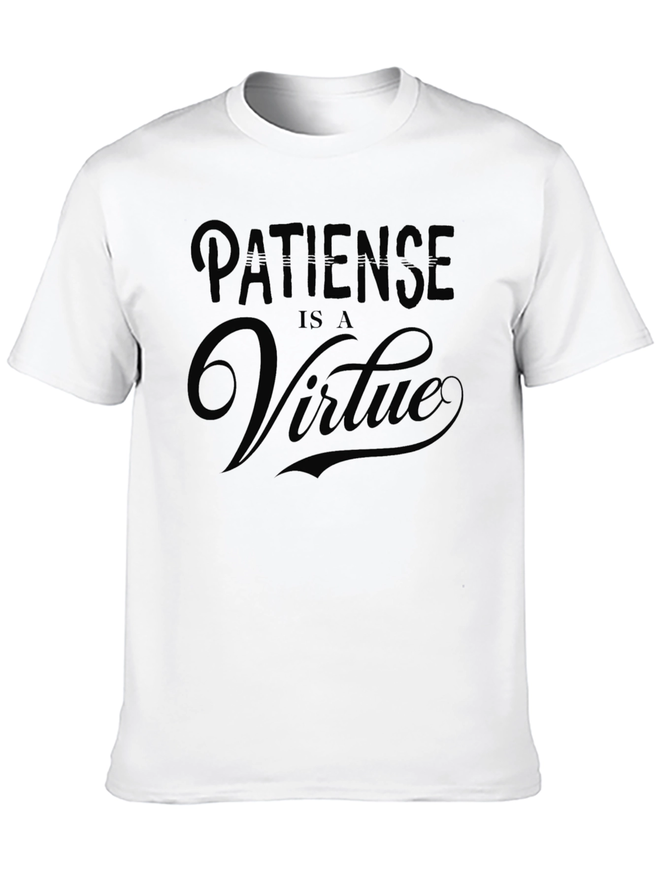 Patience is a Virtue Black T-Shirt