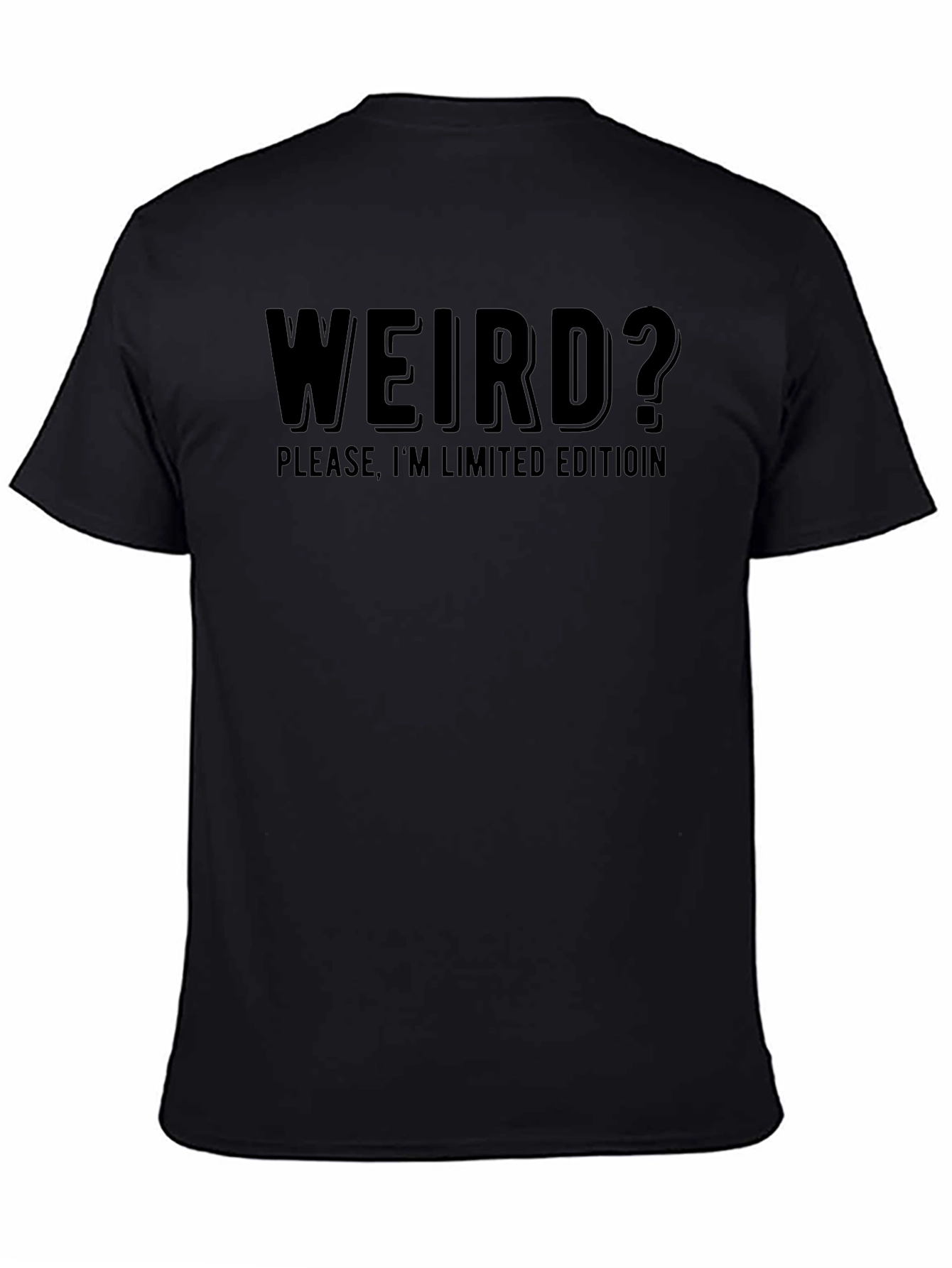 Weird? Limited Edition Black Graphic Tee