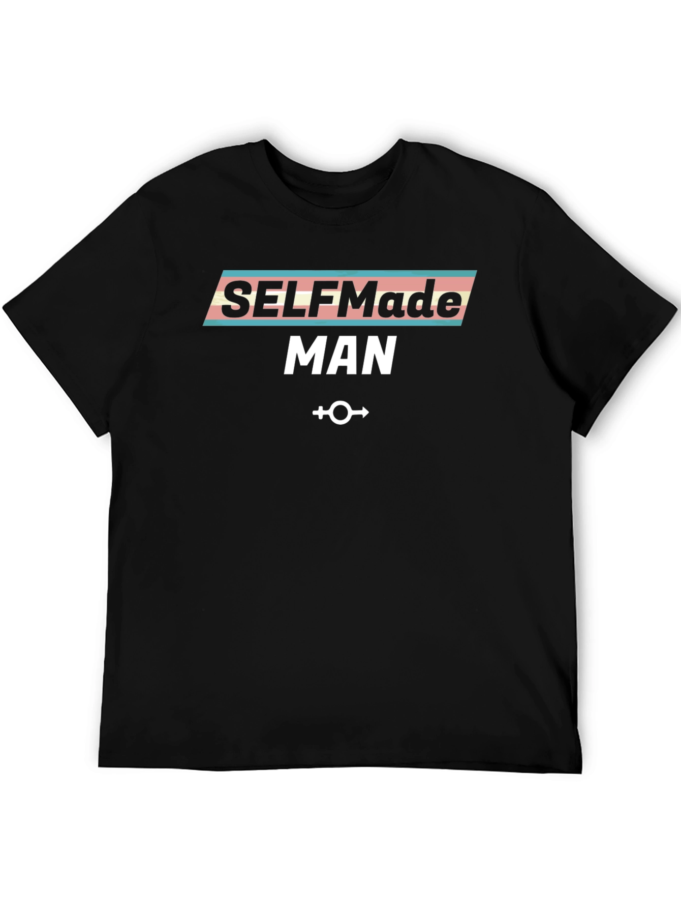 Selfmade Man T-Shirt Transgender Pride Tee