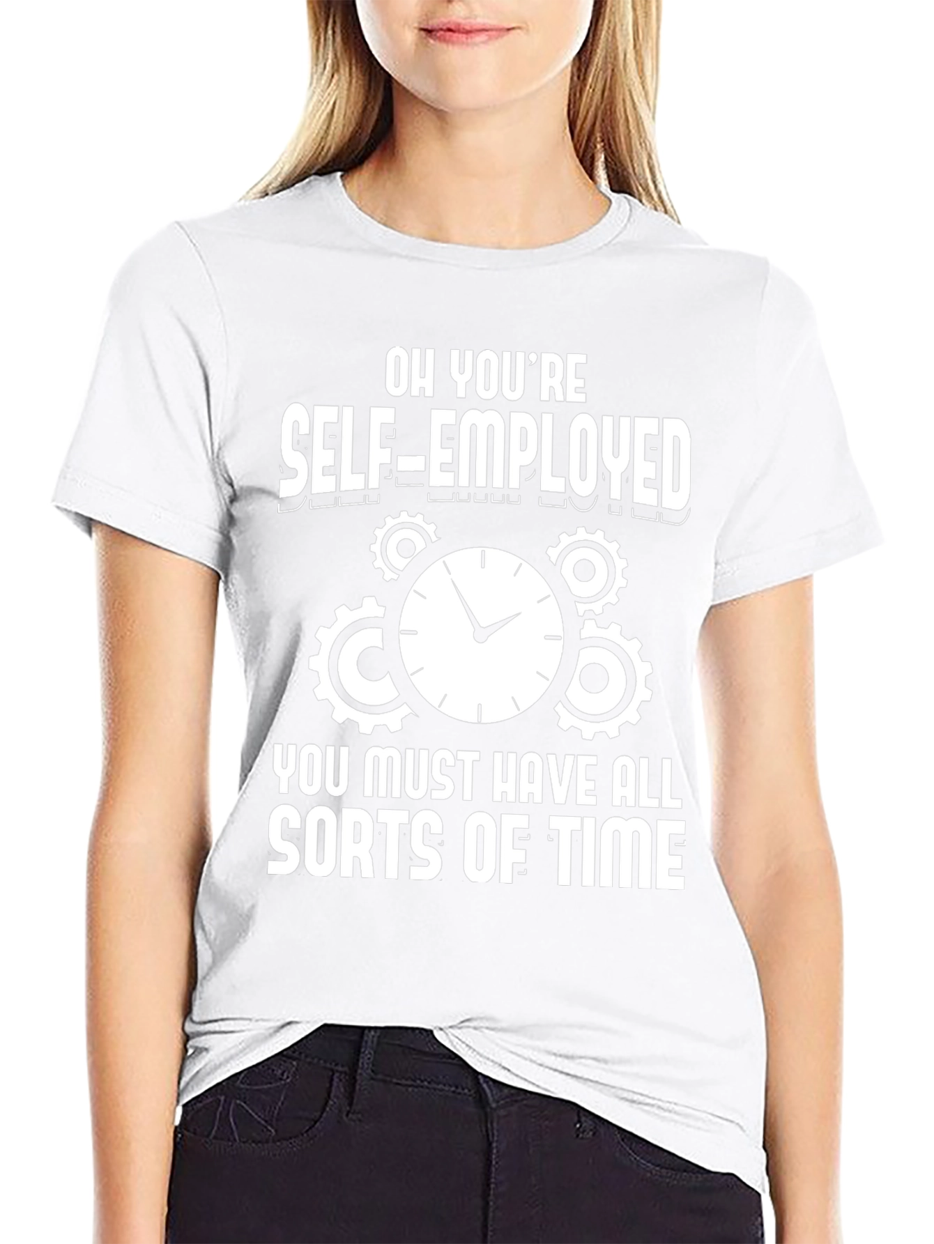 Self-Employed Time Funny Graphic T-Shirt