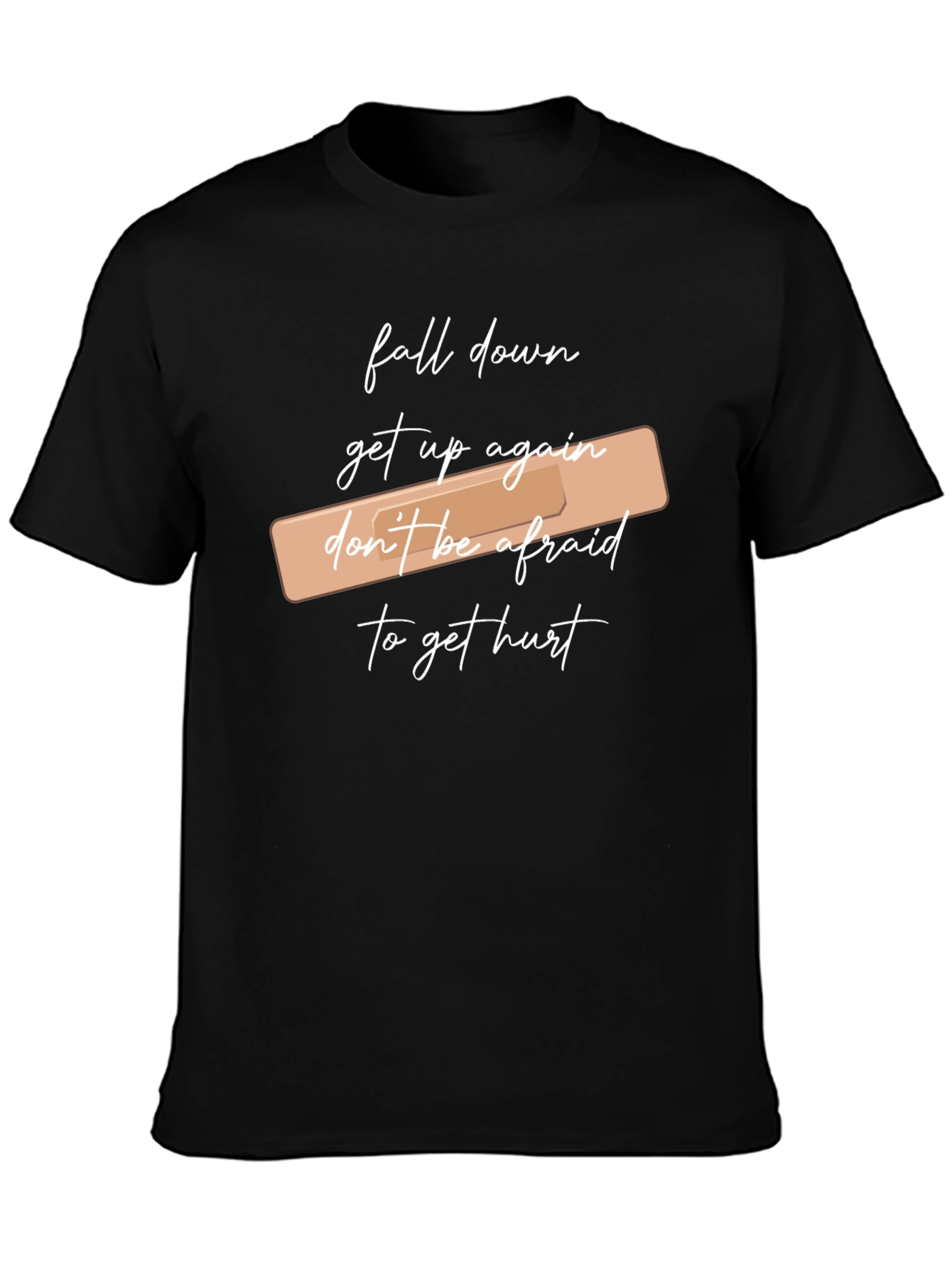 Fall Down Get Up T-Shirt