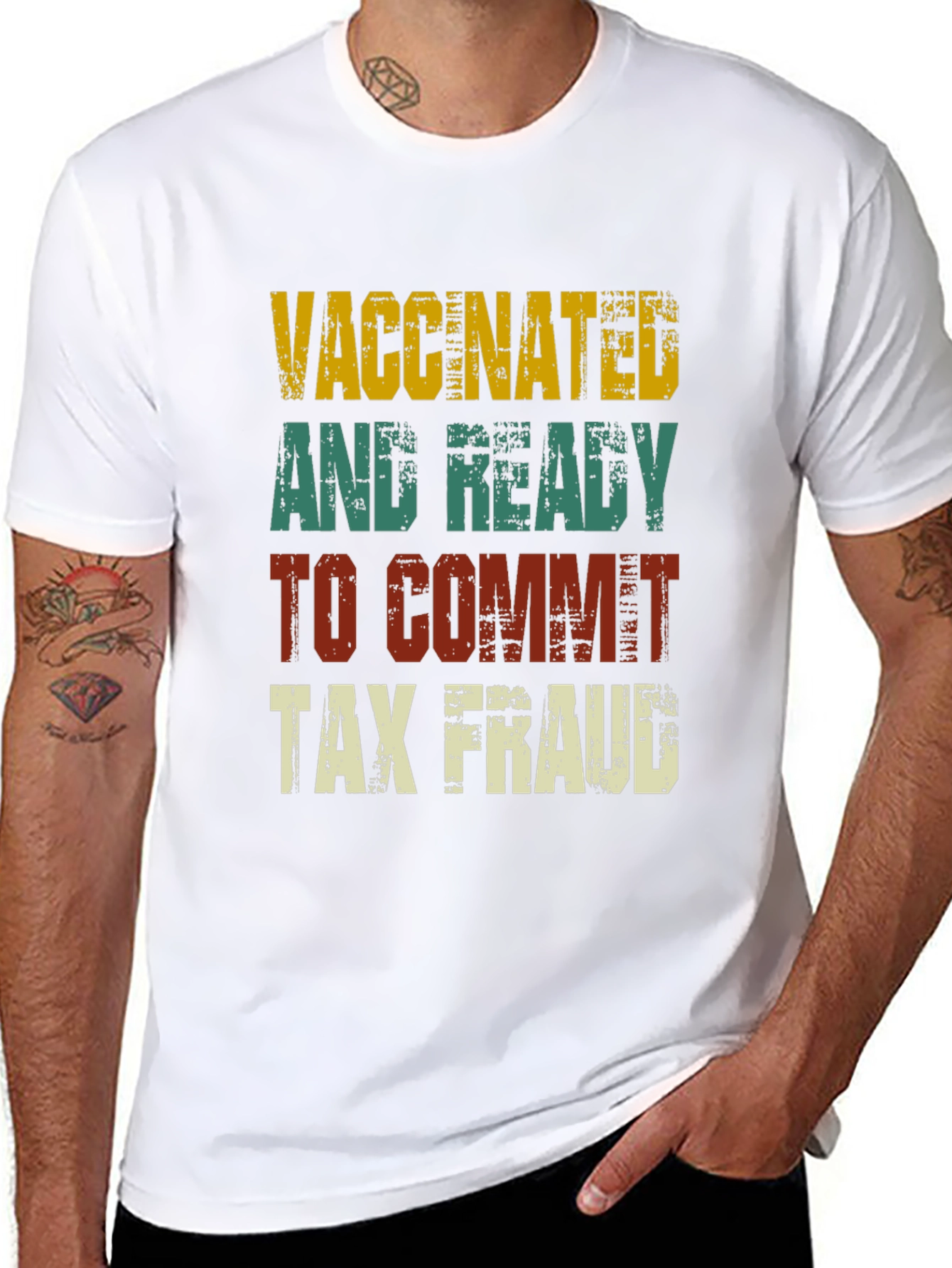 Vaccinated and Ready Tax Fraud T-Shirt