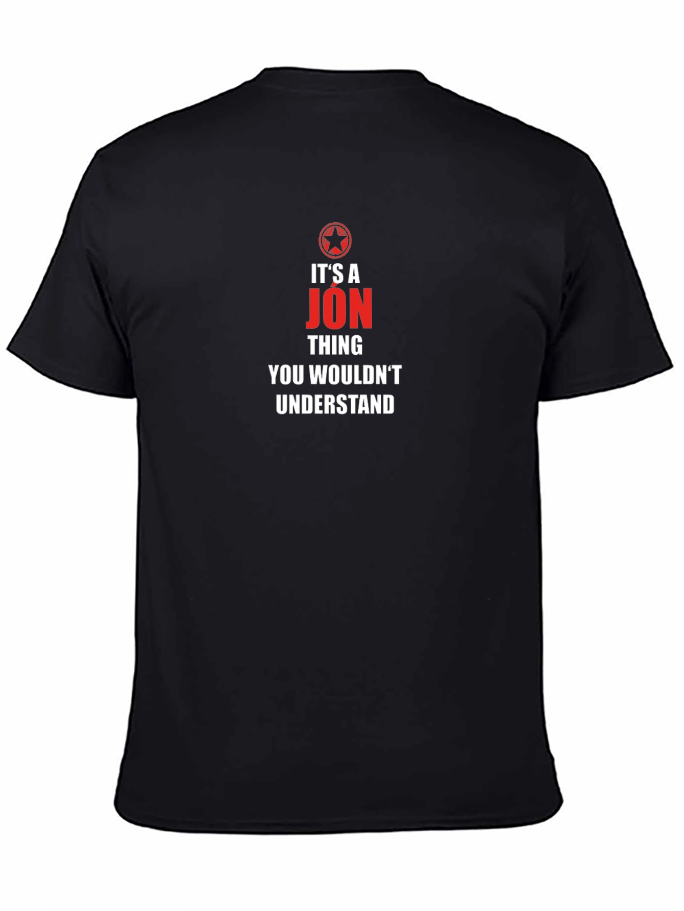 Its A Jon Thing T-Shirt