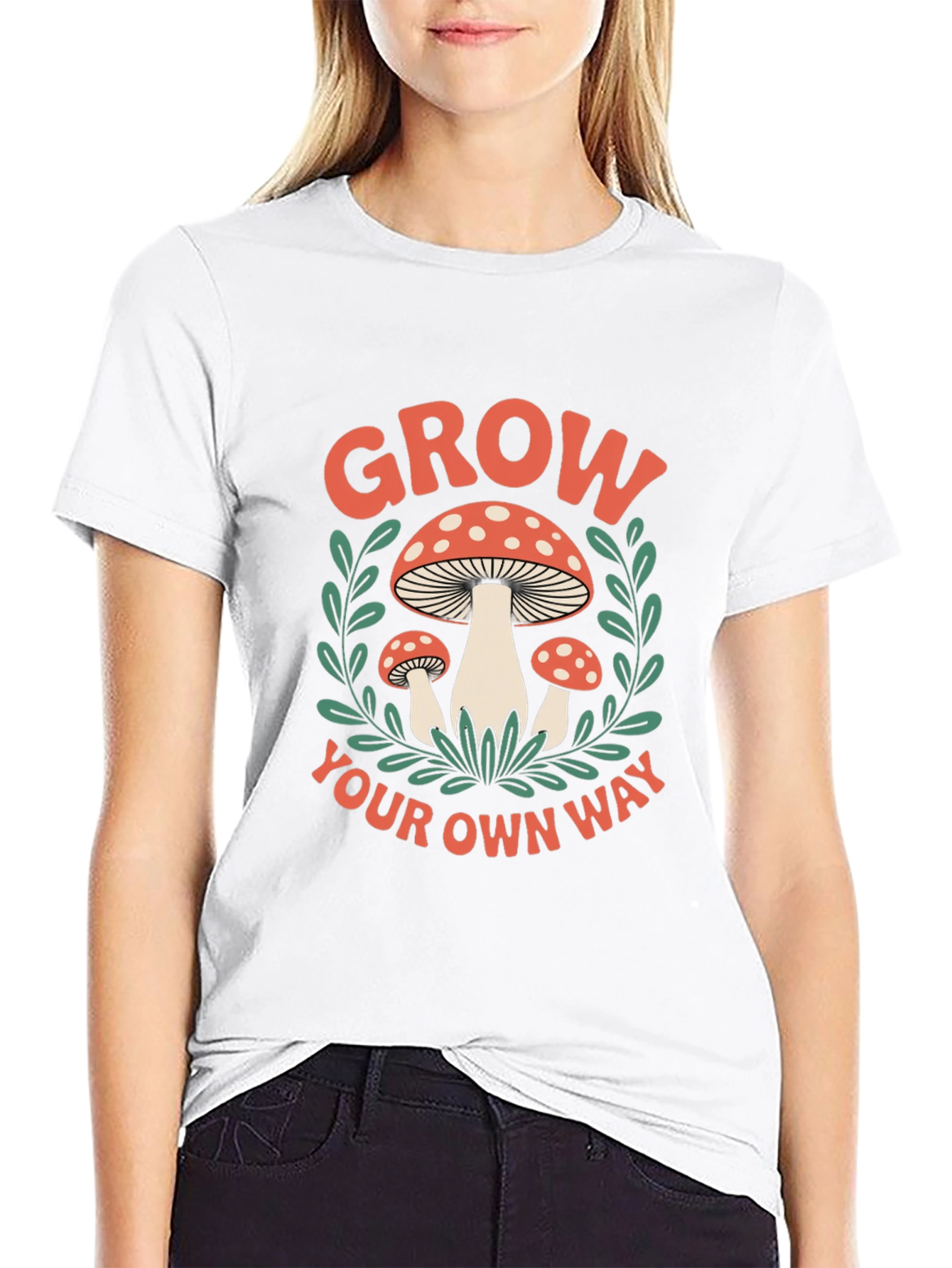 Mushroom Grow Your Own Way Graphic T-Shirt