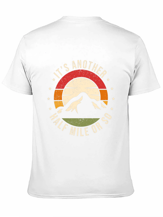 Its Another Half Mile Hiking T-Shirt