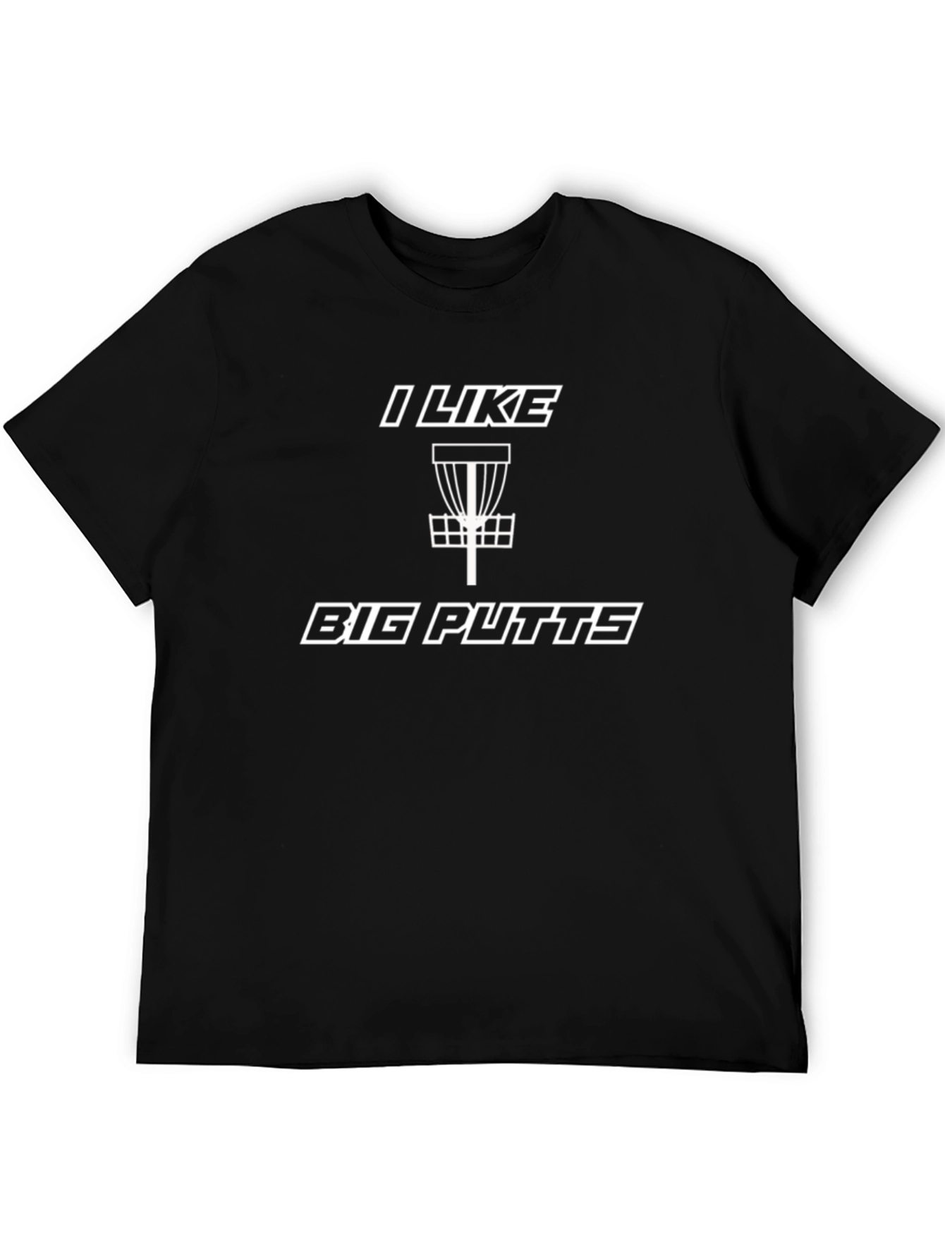 I Like Big Putts Disc Golf T-Shirt
