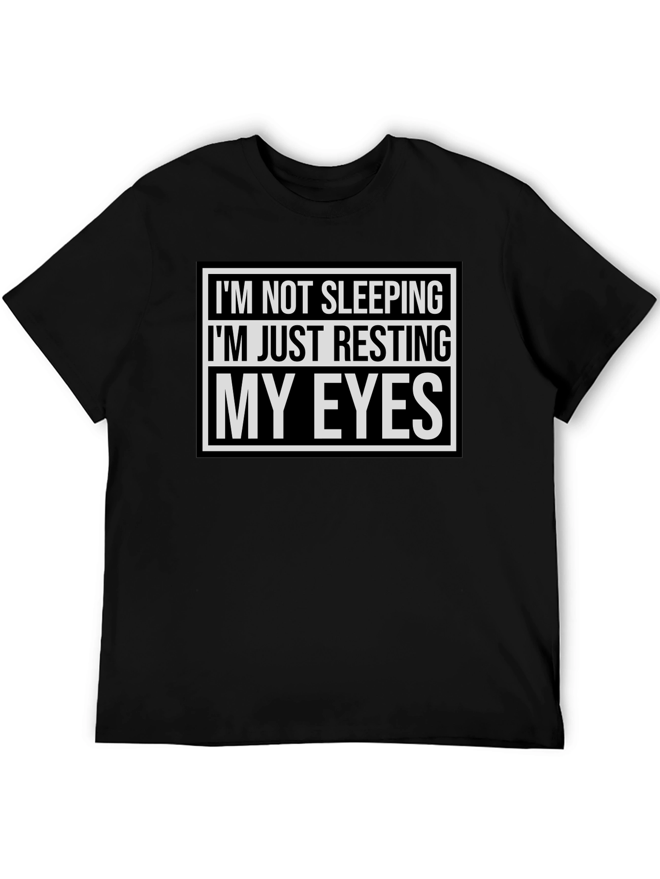 Resting My Eyes Funny T-Shirt - Black