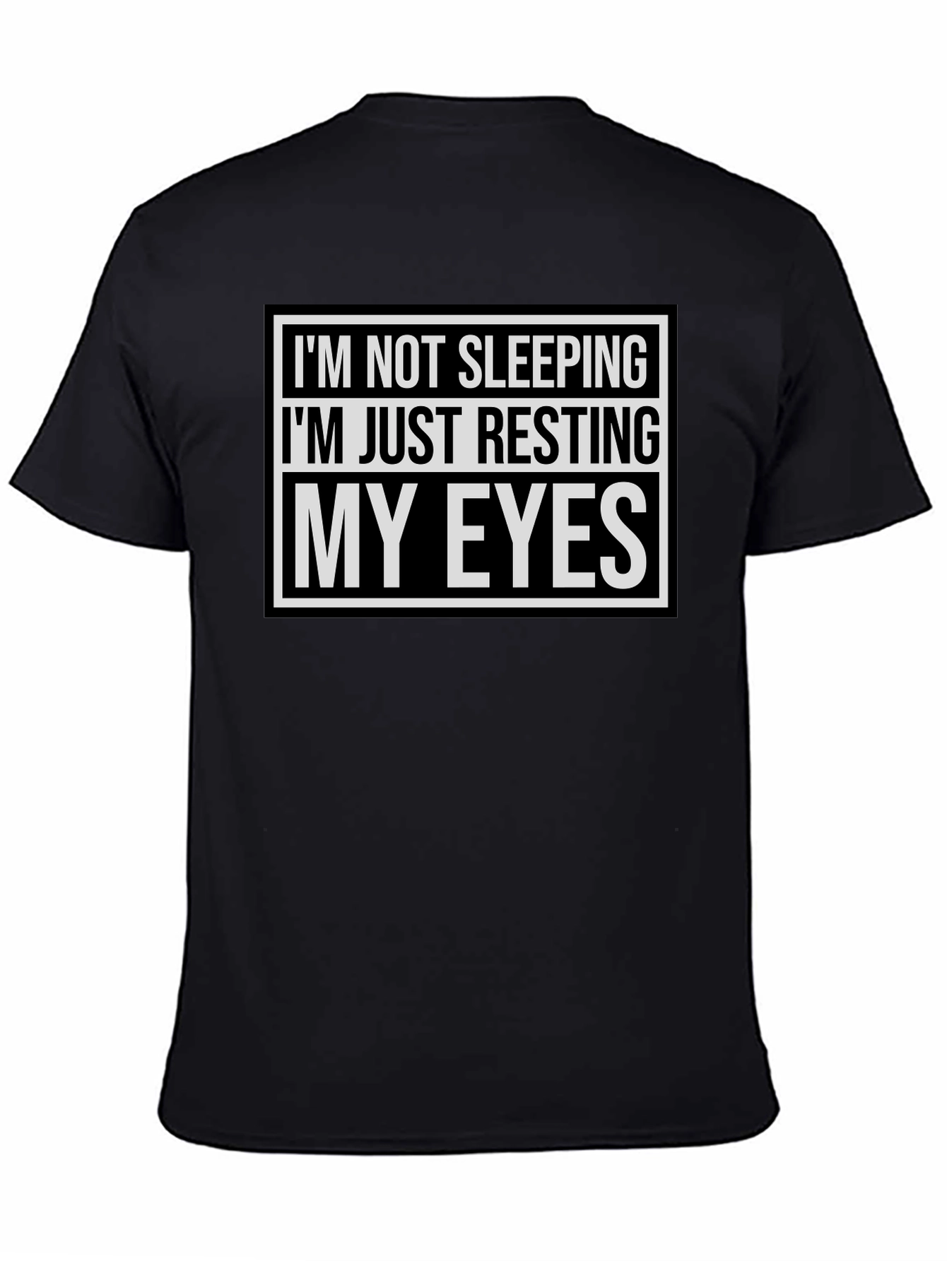 Resting My Eyes Funny T-Shirt - Black