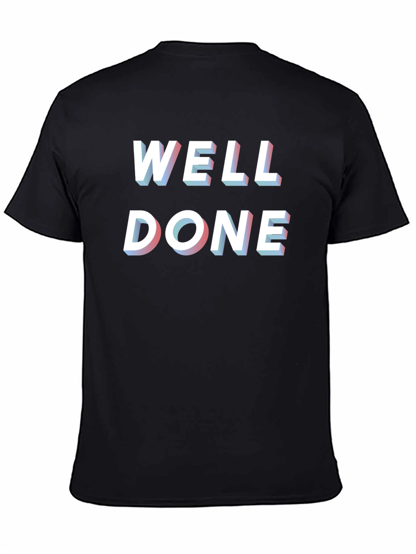 Well Done Graphic T-Shirt