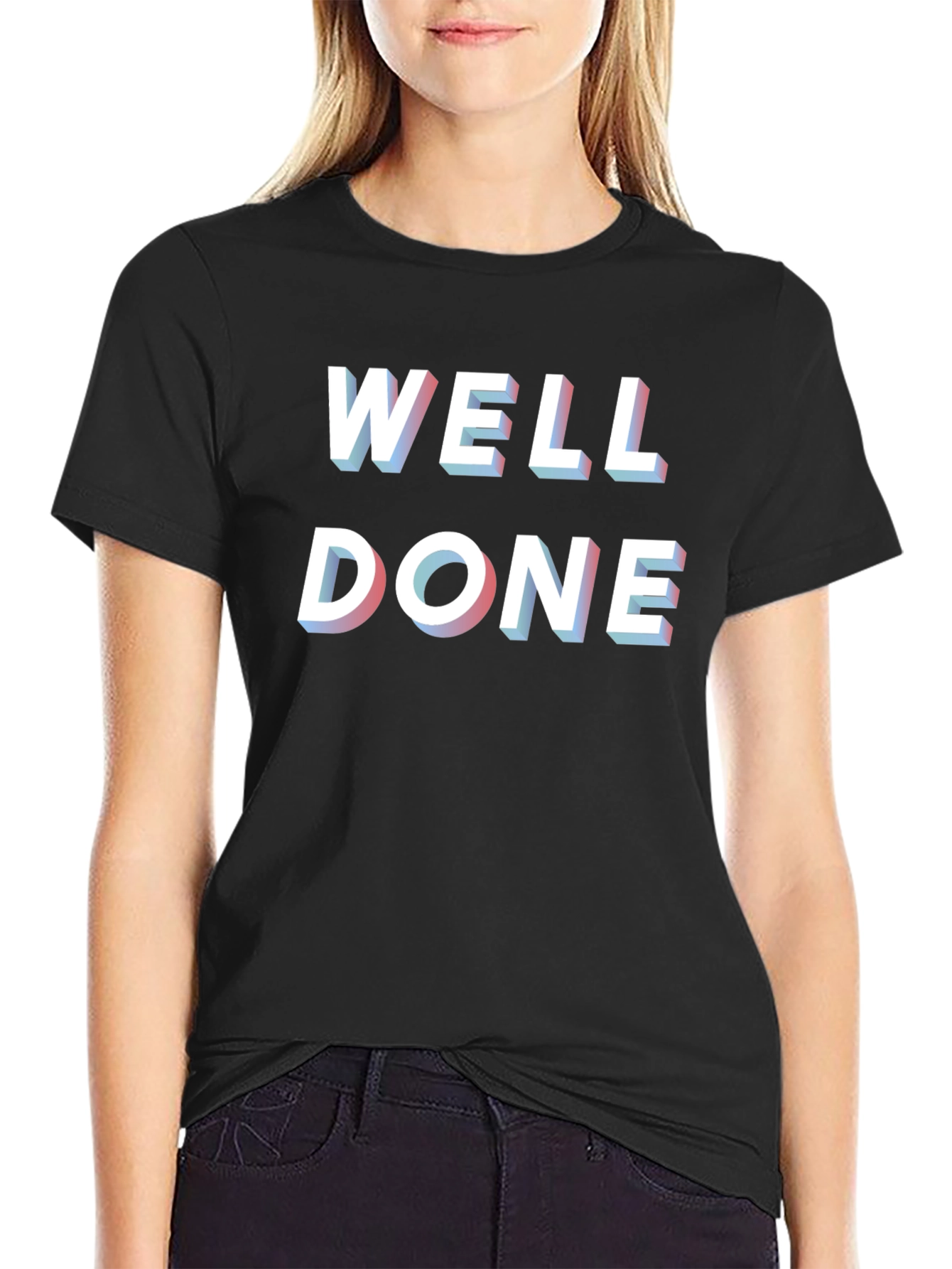 Well Done Graphic T-Shirt
