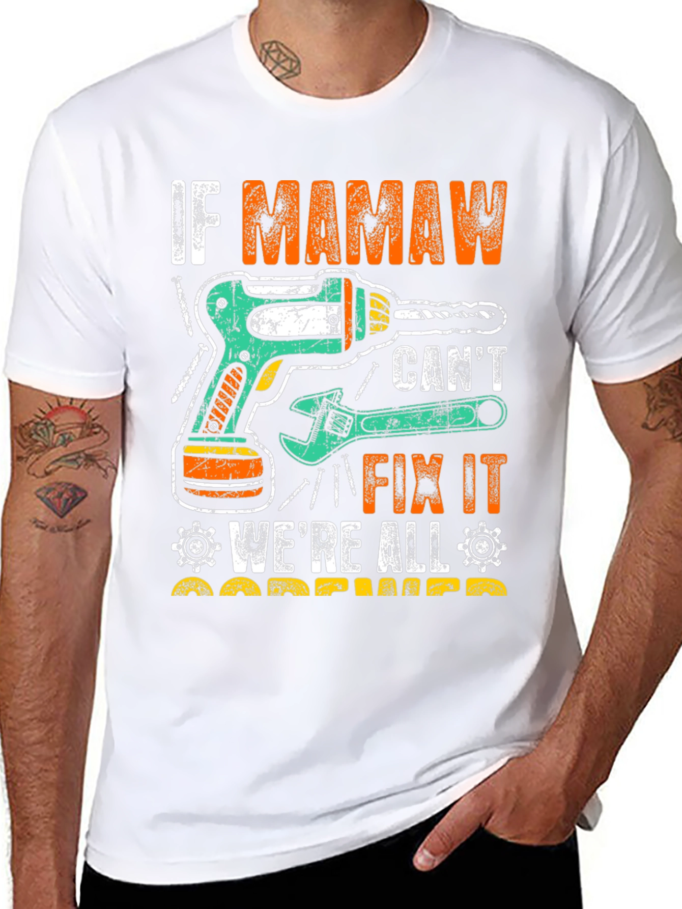 If Mamaw Cant Fix It T-Shirt