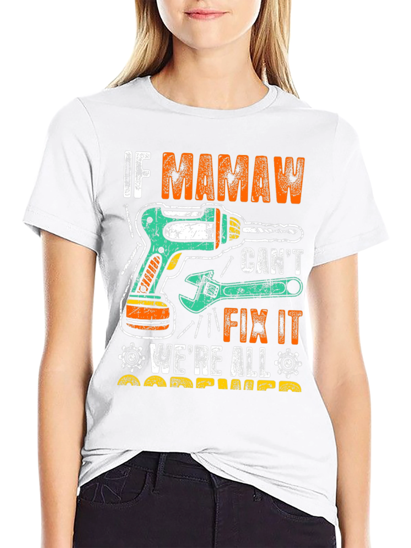 If Mamaw Cant Fix It T-Shirt
