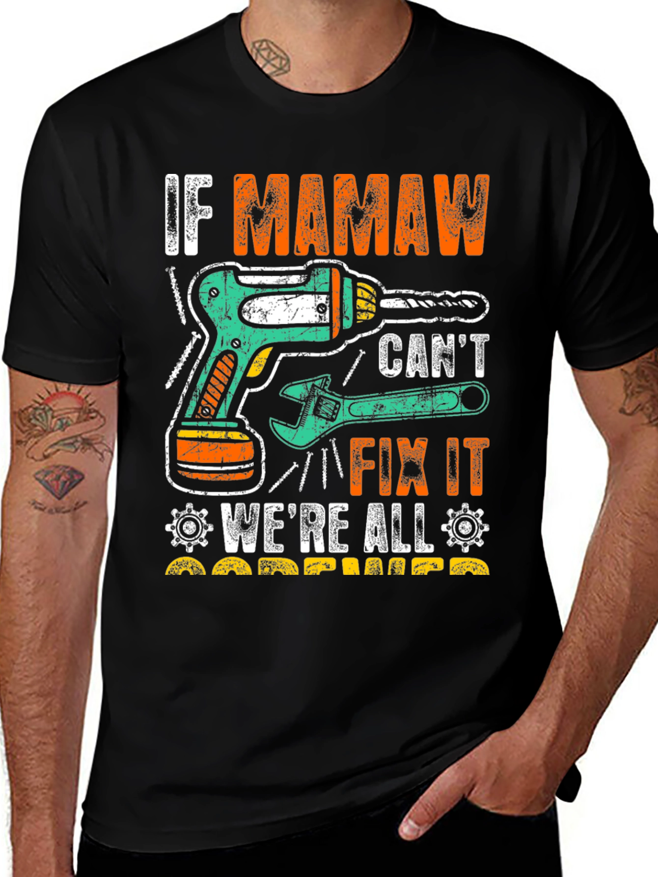 If Mamaw Cant Fix It T-Shirt