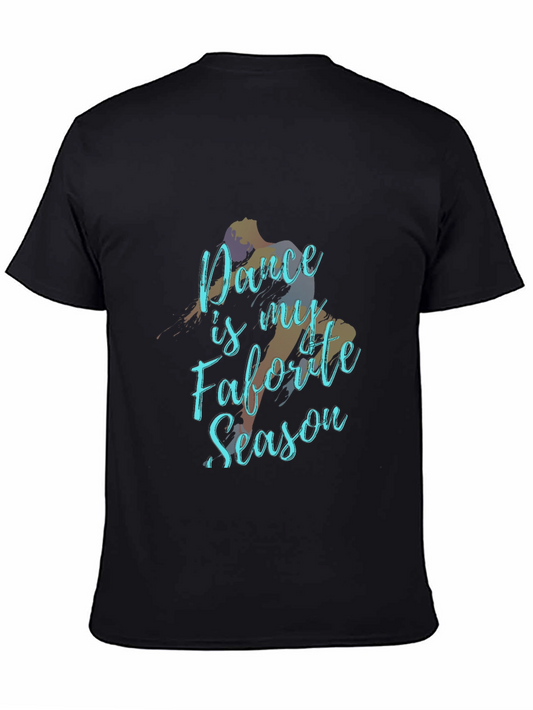 Dance is My Favorite Season Black T-Shirt