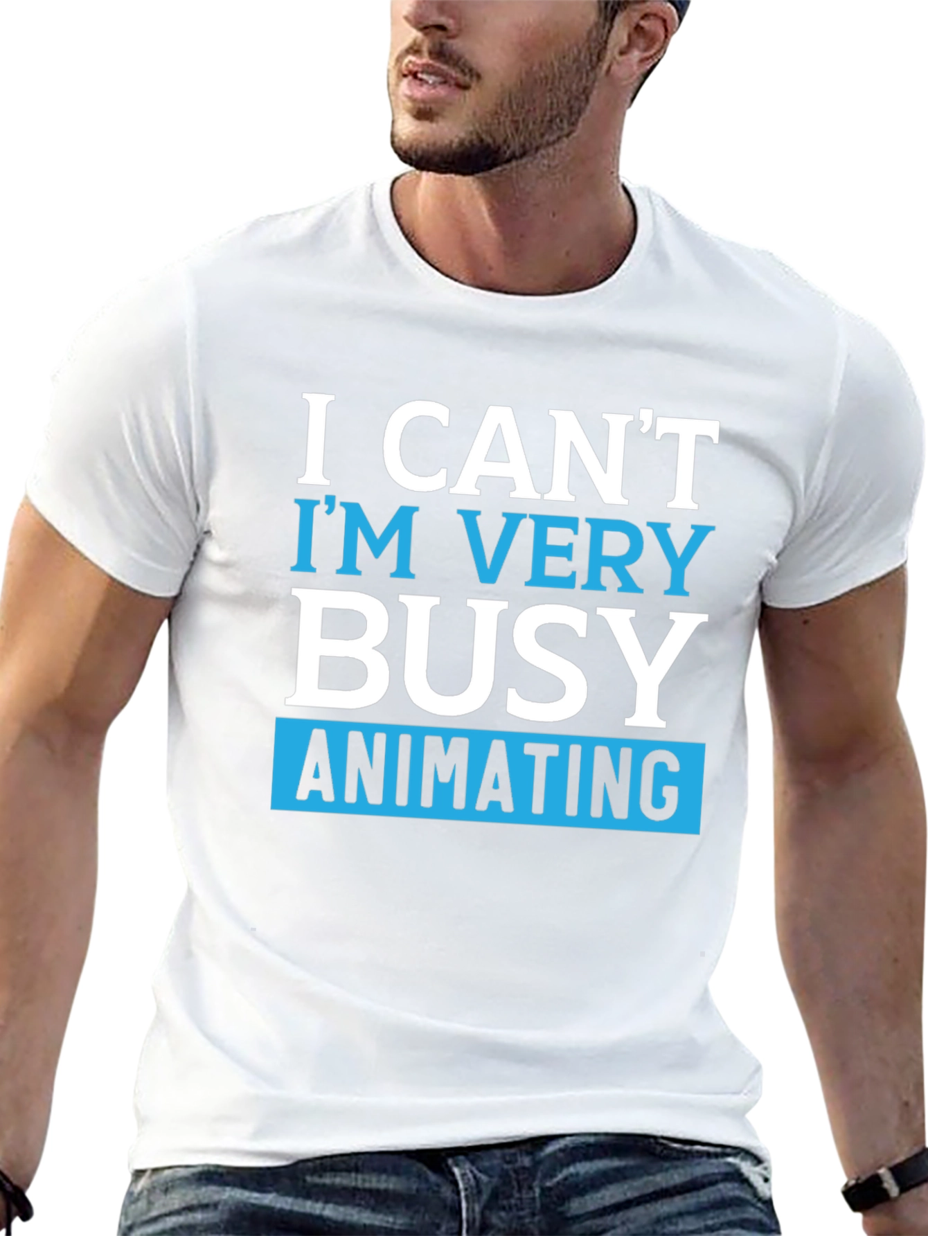 Funny Animating T-Shirt - I Cant Im Very Busy