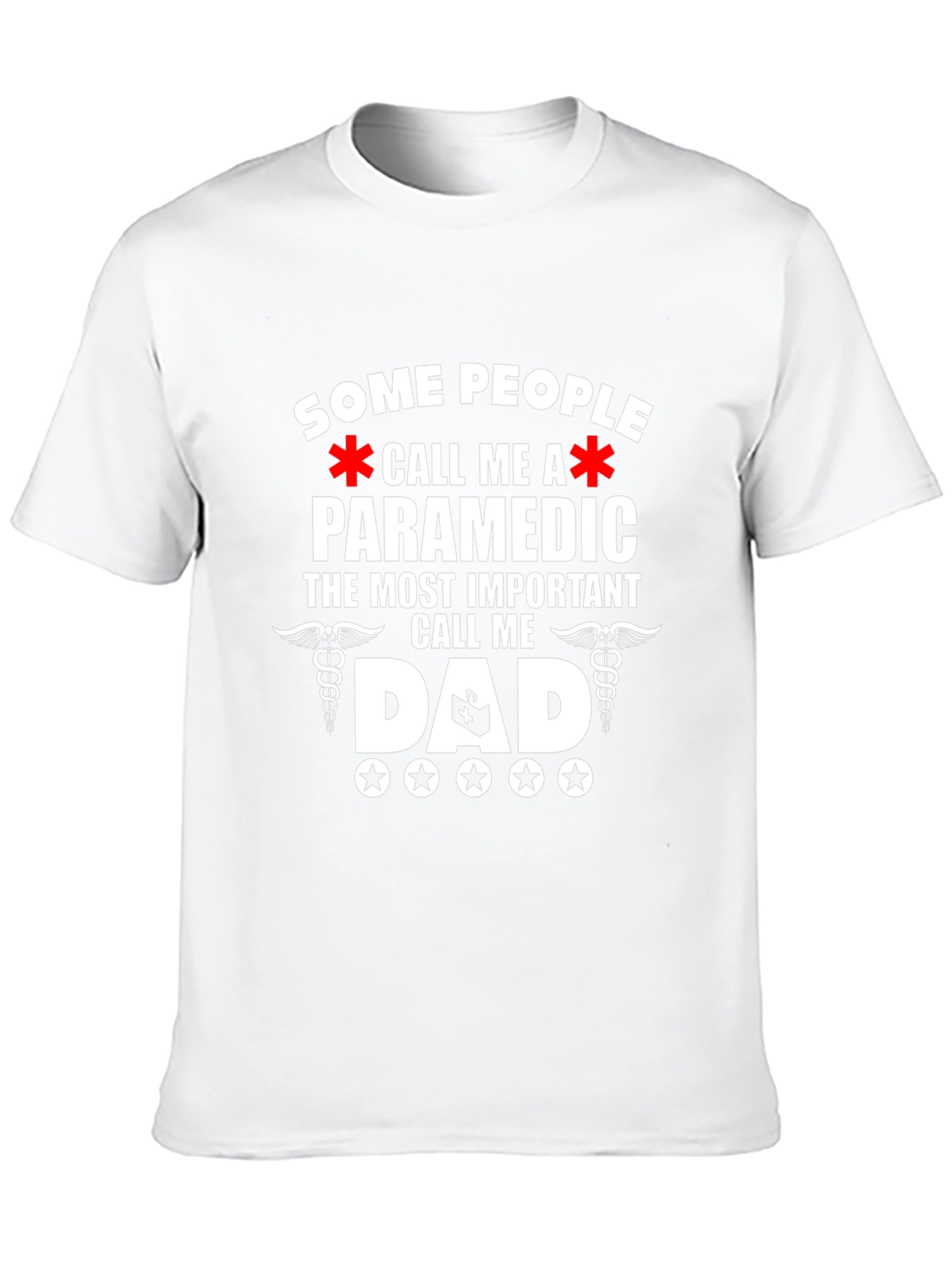 Paramedic Dad T-Shirt - Gift for Hero Dads