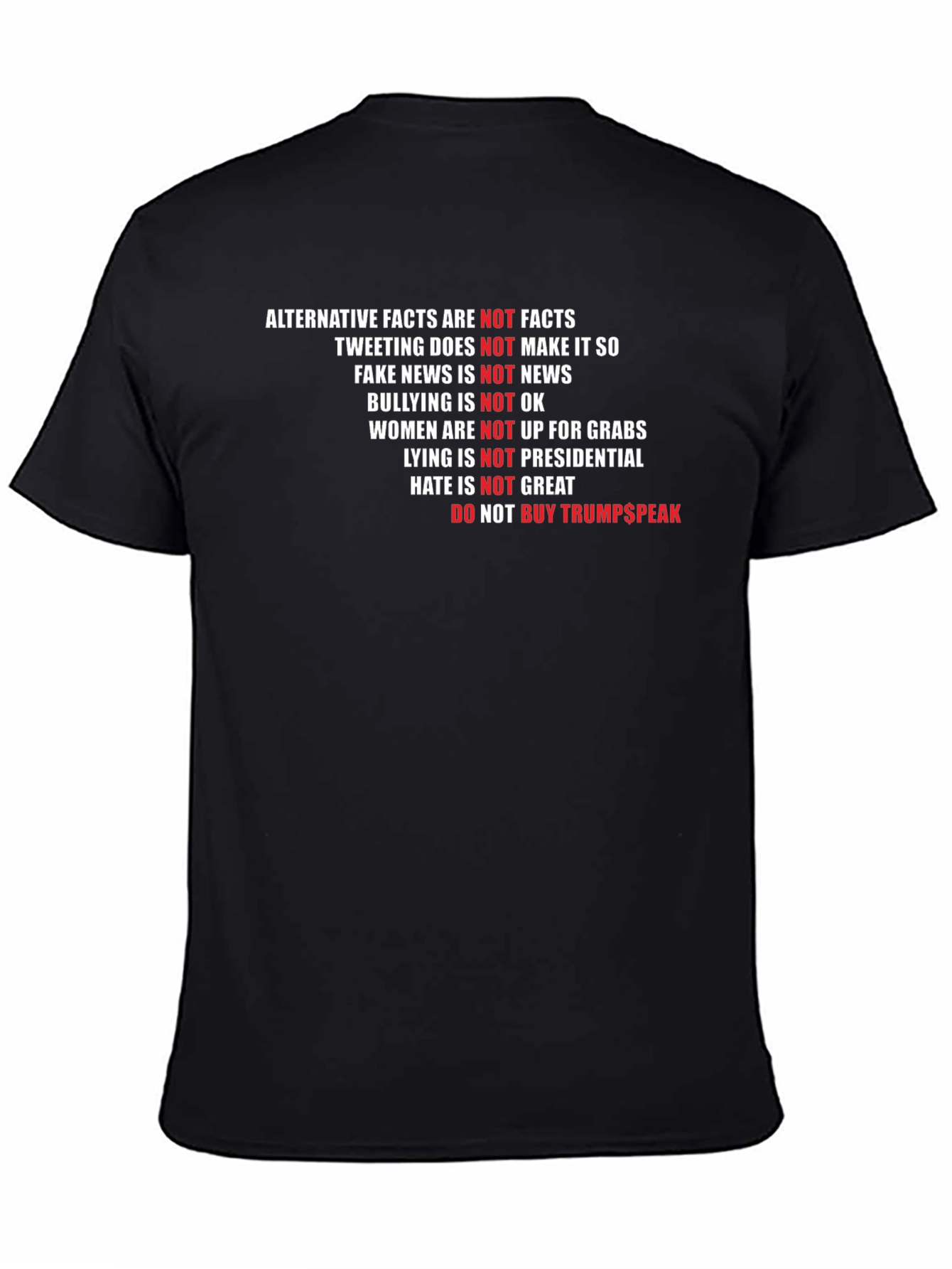 Political Statement T-Shirt: Not Trumpspeak