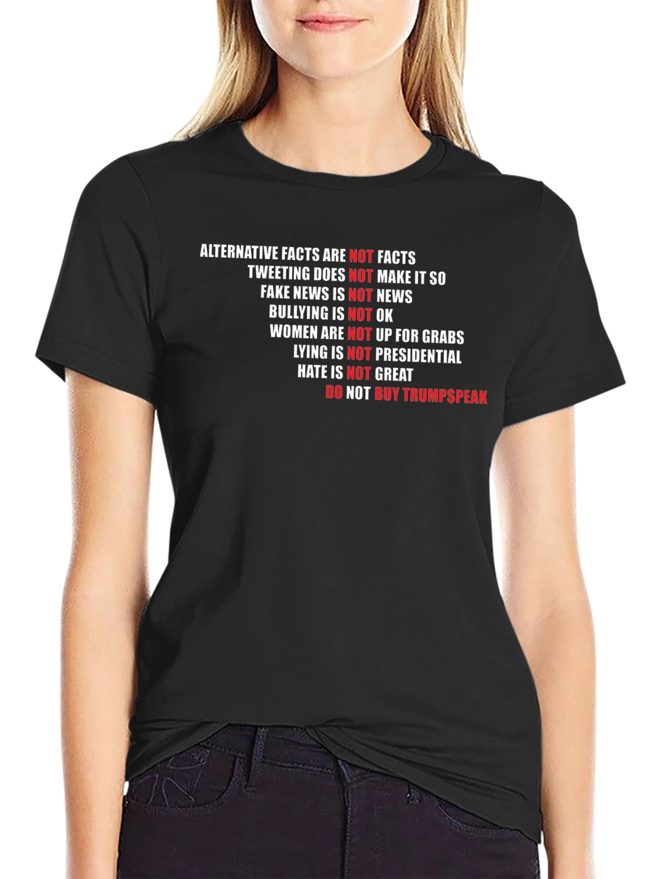 Political Statement T-Shirt: Not Trumpspeak