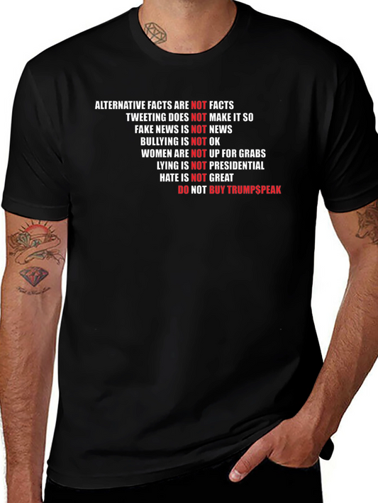 Political Statement T-Shirt: Not Trumpspeak