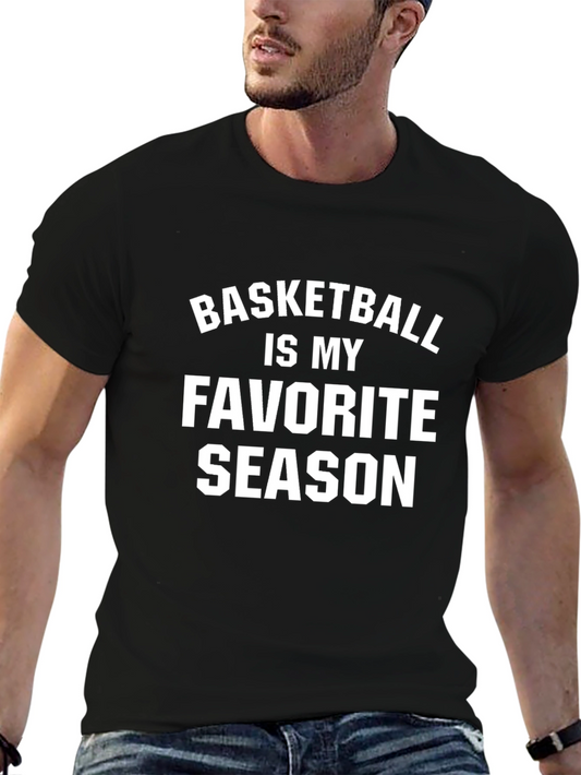Basketball Is My Favorite Season Tee