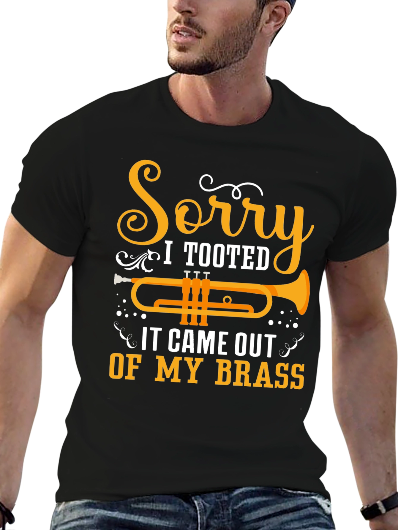 Sorry I Tooted Trumpet Graphic Tee