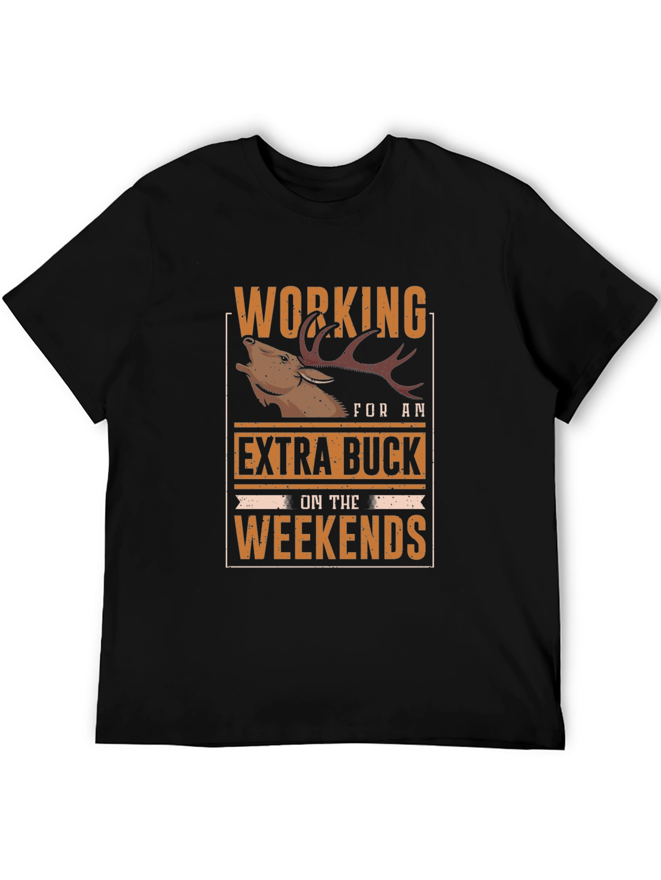 Extra Buck Weekends Black T-Shirt