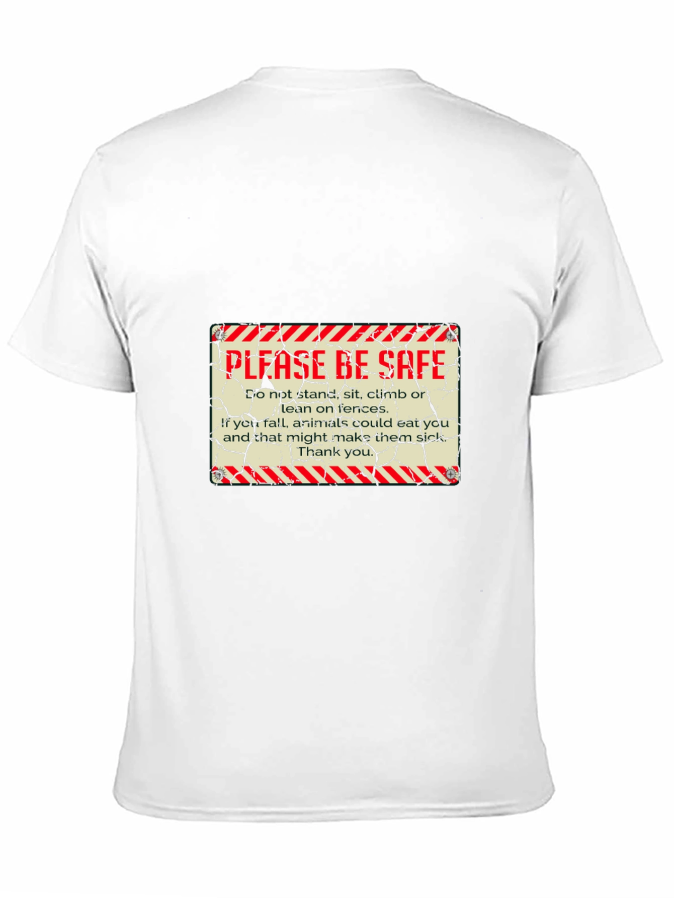 Please Be Safe Graphic T-Shirt