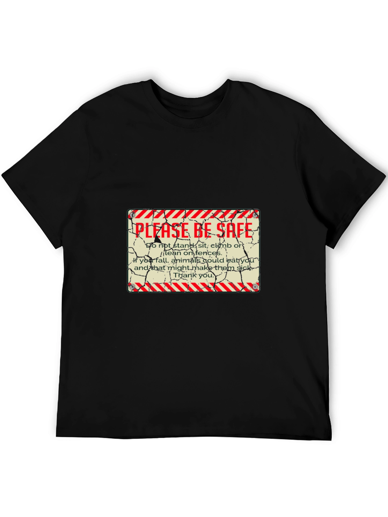 Please Be Safe Graphic T-Shirt
