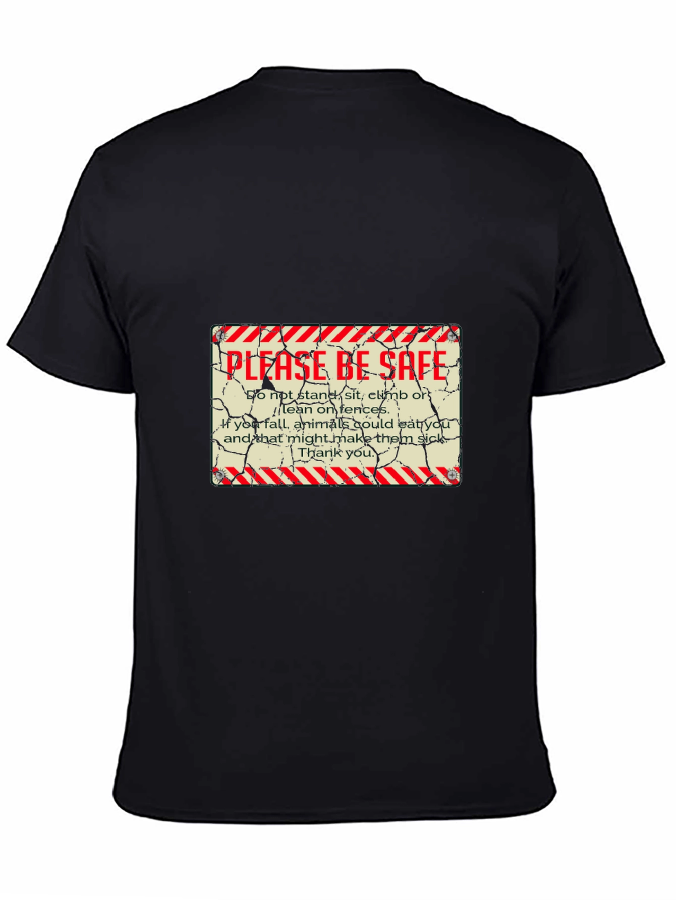 Please Be Safe Graphic T-Shirt