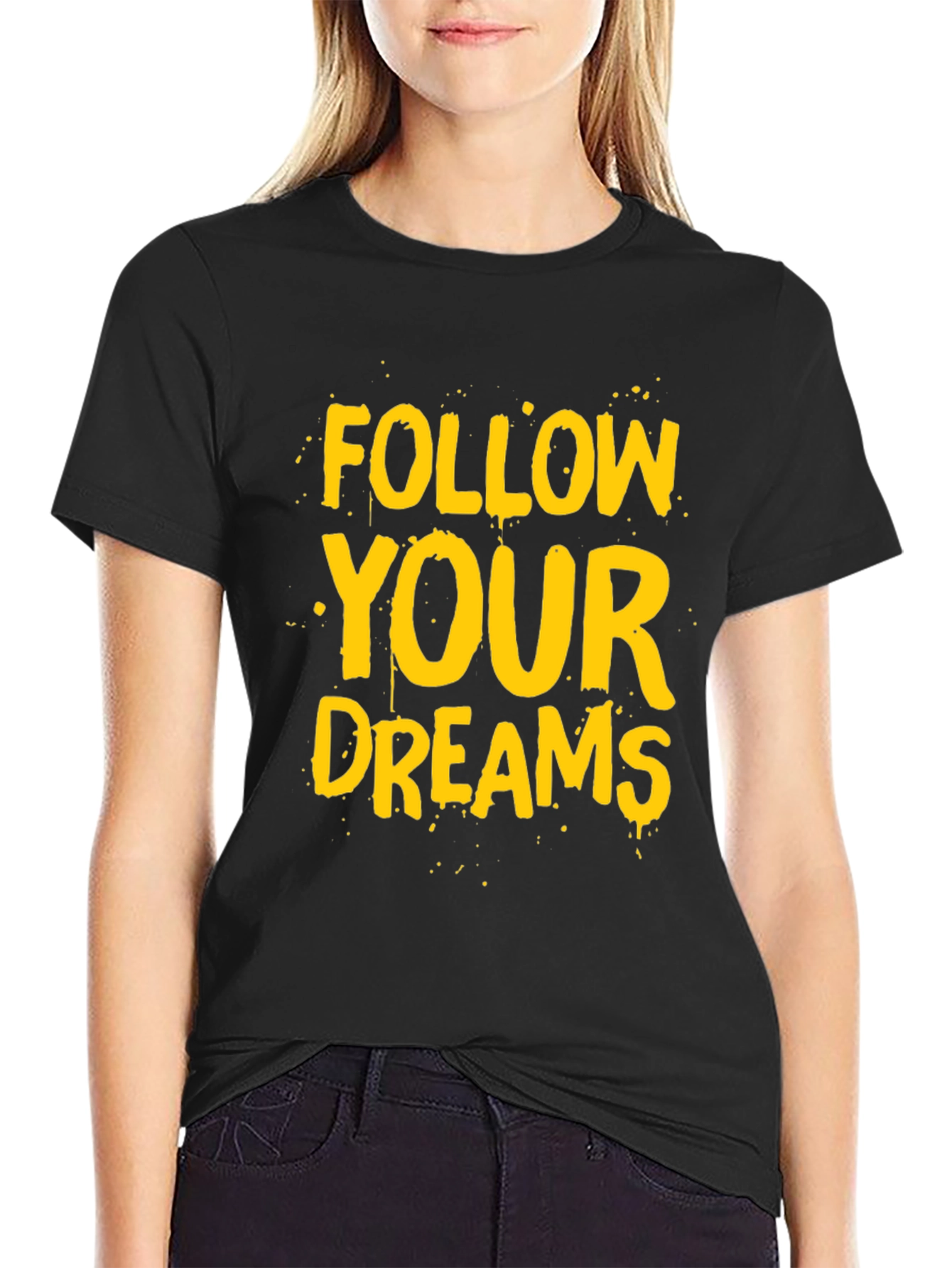 Follow Your Dreams Graphic Tee - Black Cotton T-Shirt