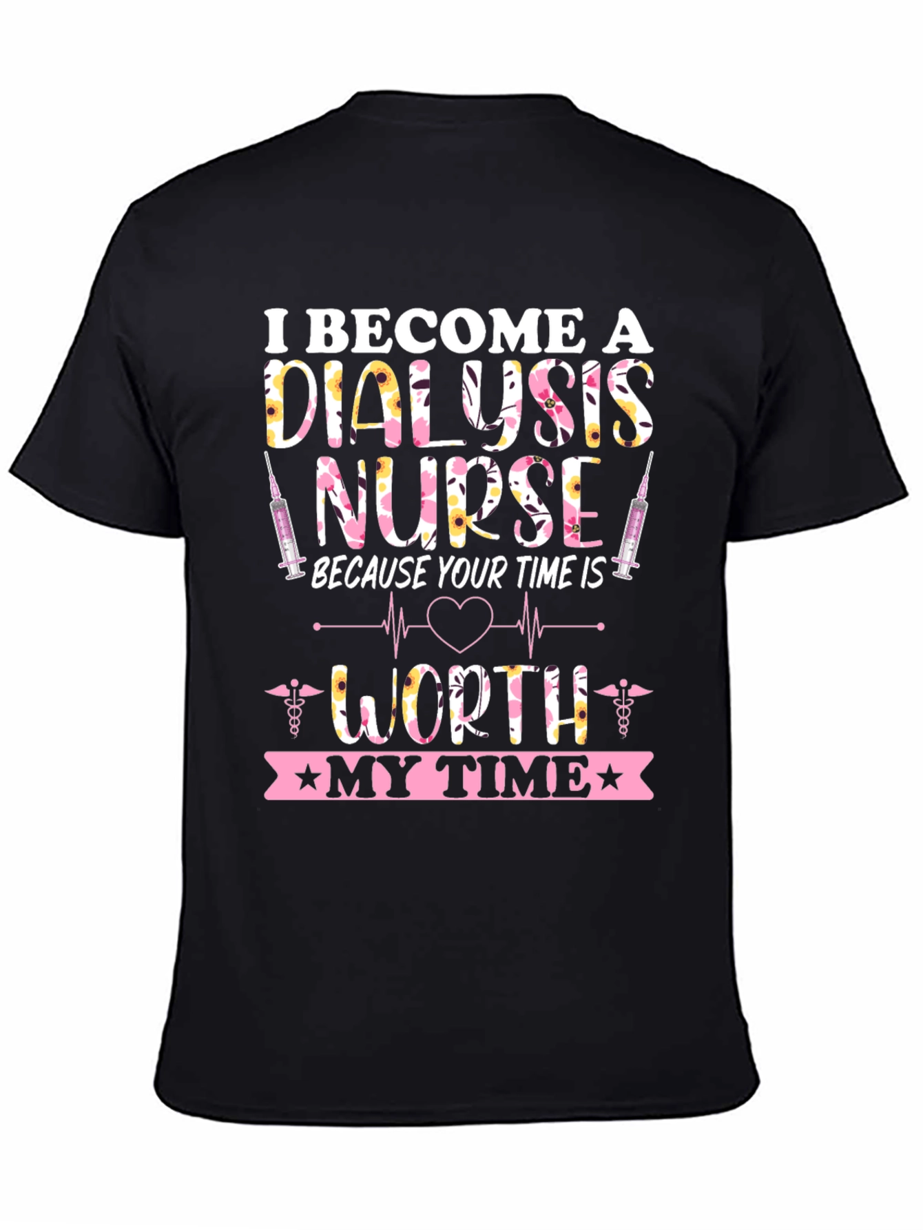 Dialysis Nurse Graphic Tee