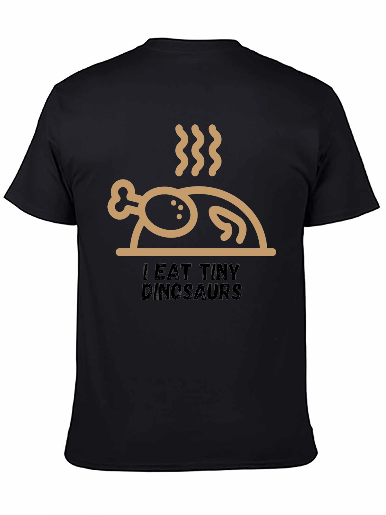 I Eat Tiny Dinosaurs Funny Turkey T-Shirt