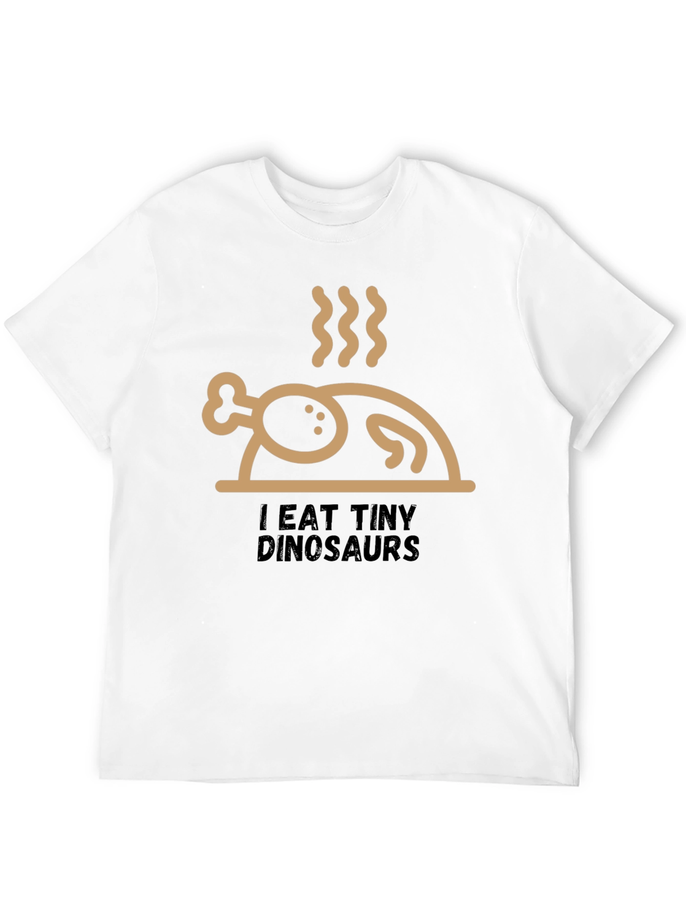 I Eat Tiny Dinosaurs Funny Turkey T-Shirt