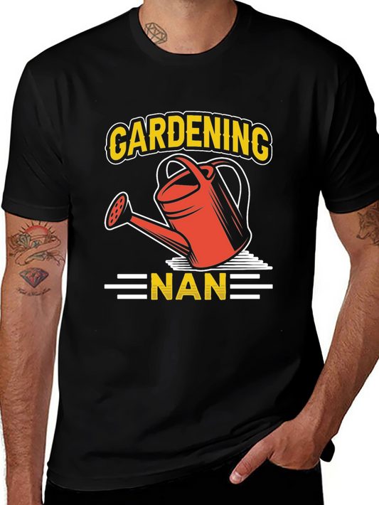 Gardening Nan T-Shirt - Gardener Gift