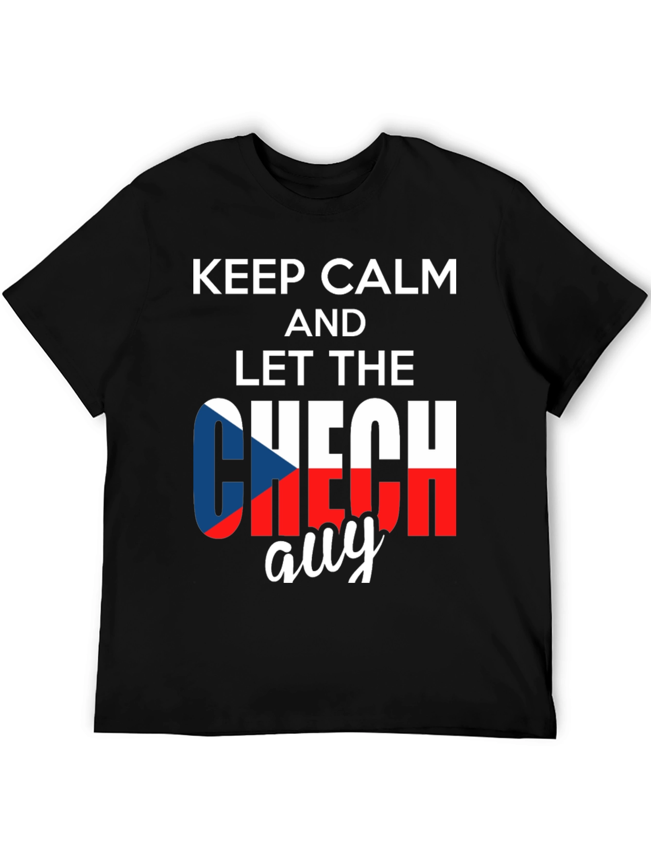 Keep Calm Czech Guy T-Shirt
