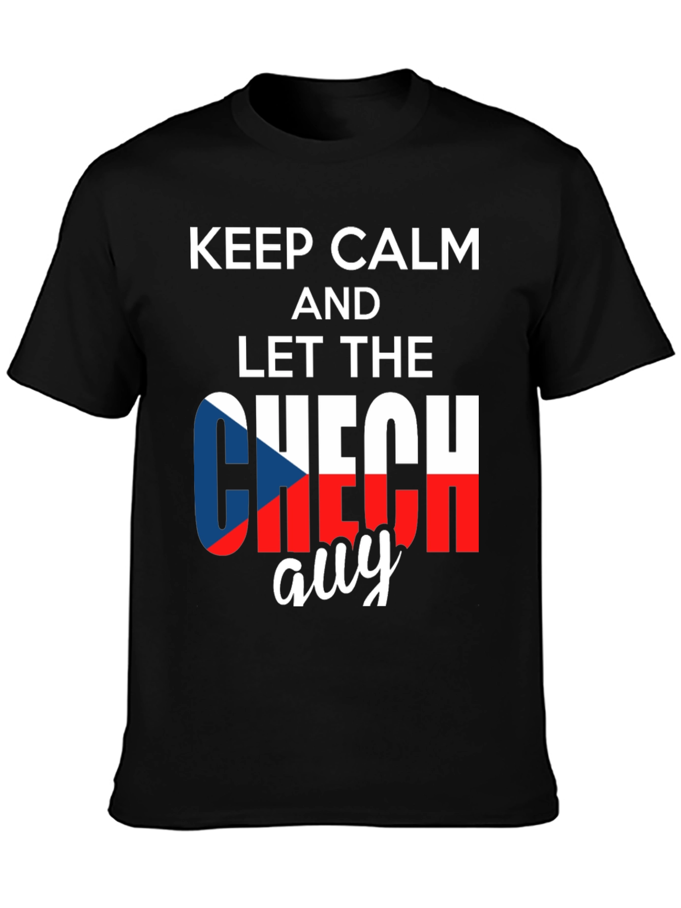 Keep Calm Czech Guy T-Shirt