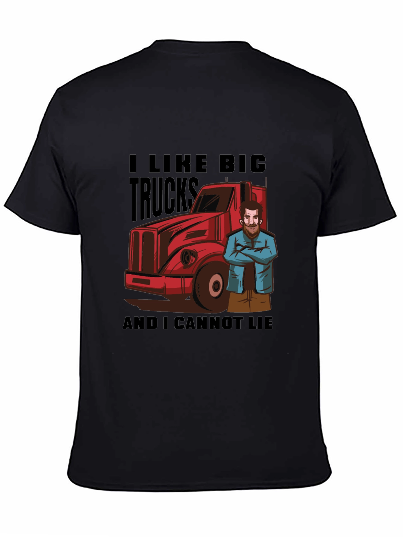 Big Trucks T-Shirt - Funny Trucker Tee