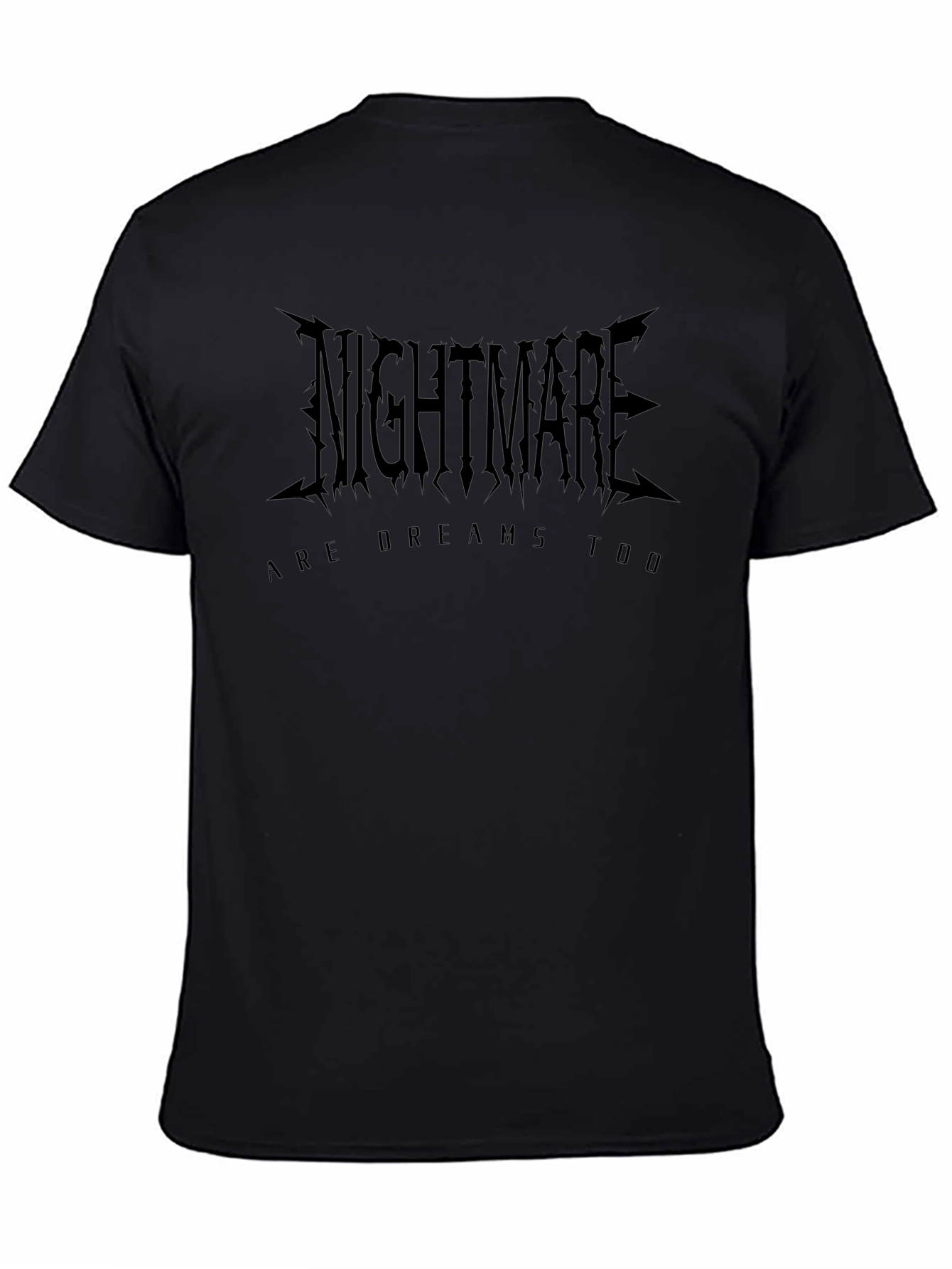 Nightmare Dreams Too Black Graphic Tee