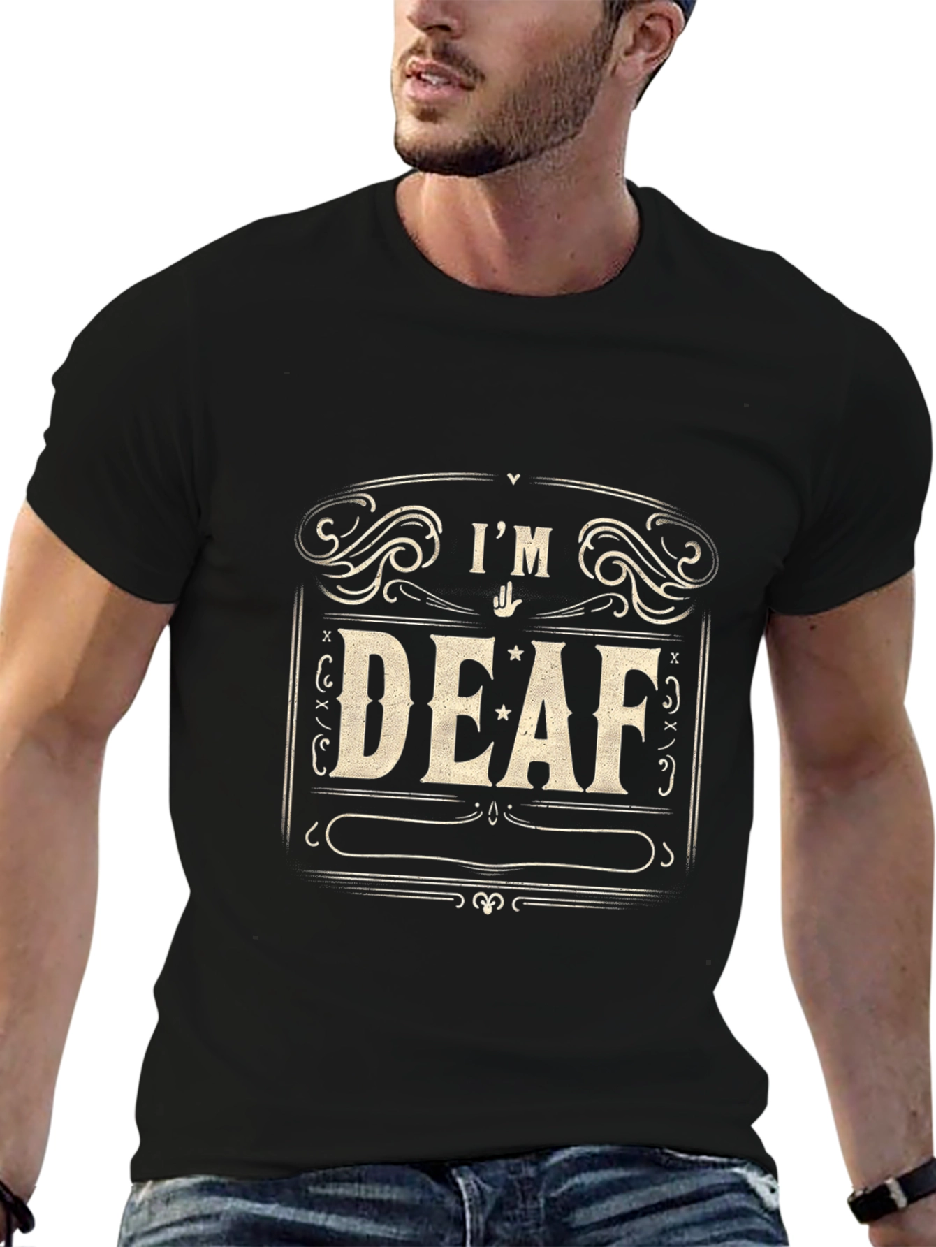Im Deaf T-Shirt - Black Crew Neck Tee