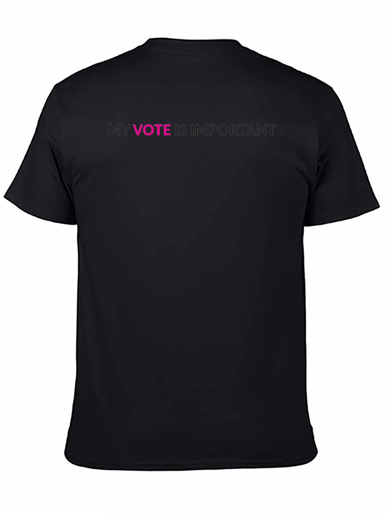 My Vote is Important Black T-Shirt