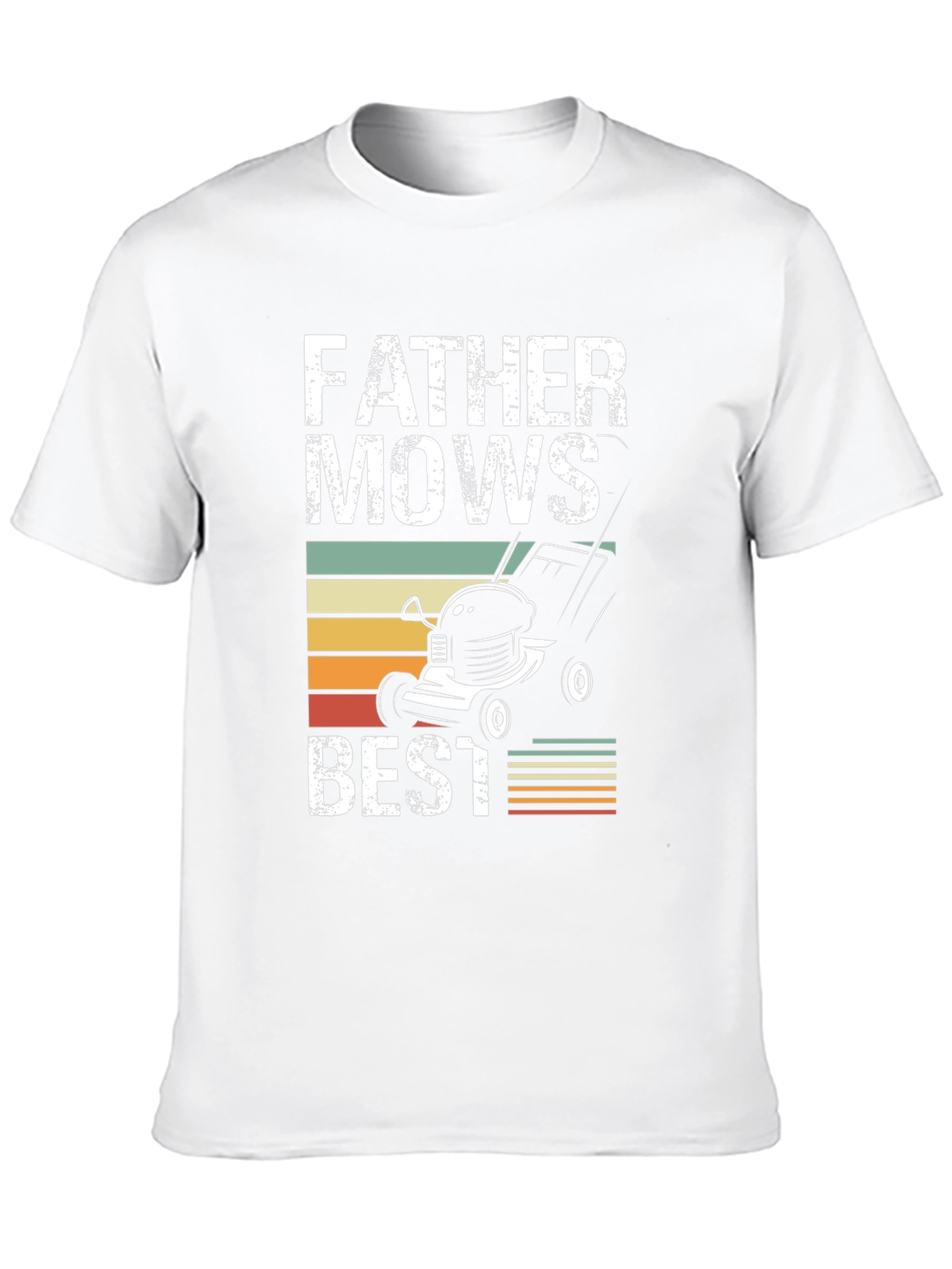 Father Mows Best T-Shirt - Dad Lawn Care Tee