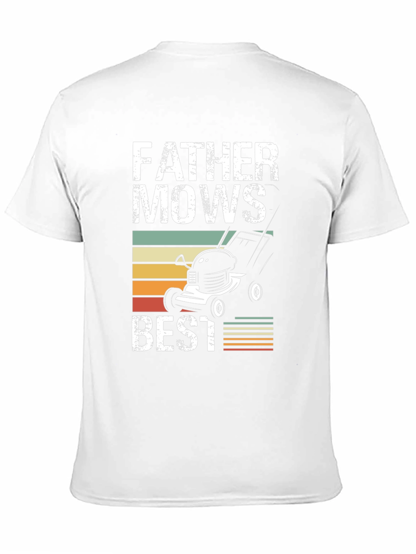 Father Mows Best T-Shirt - Dad Lawn Care Tee