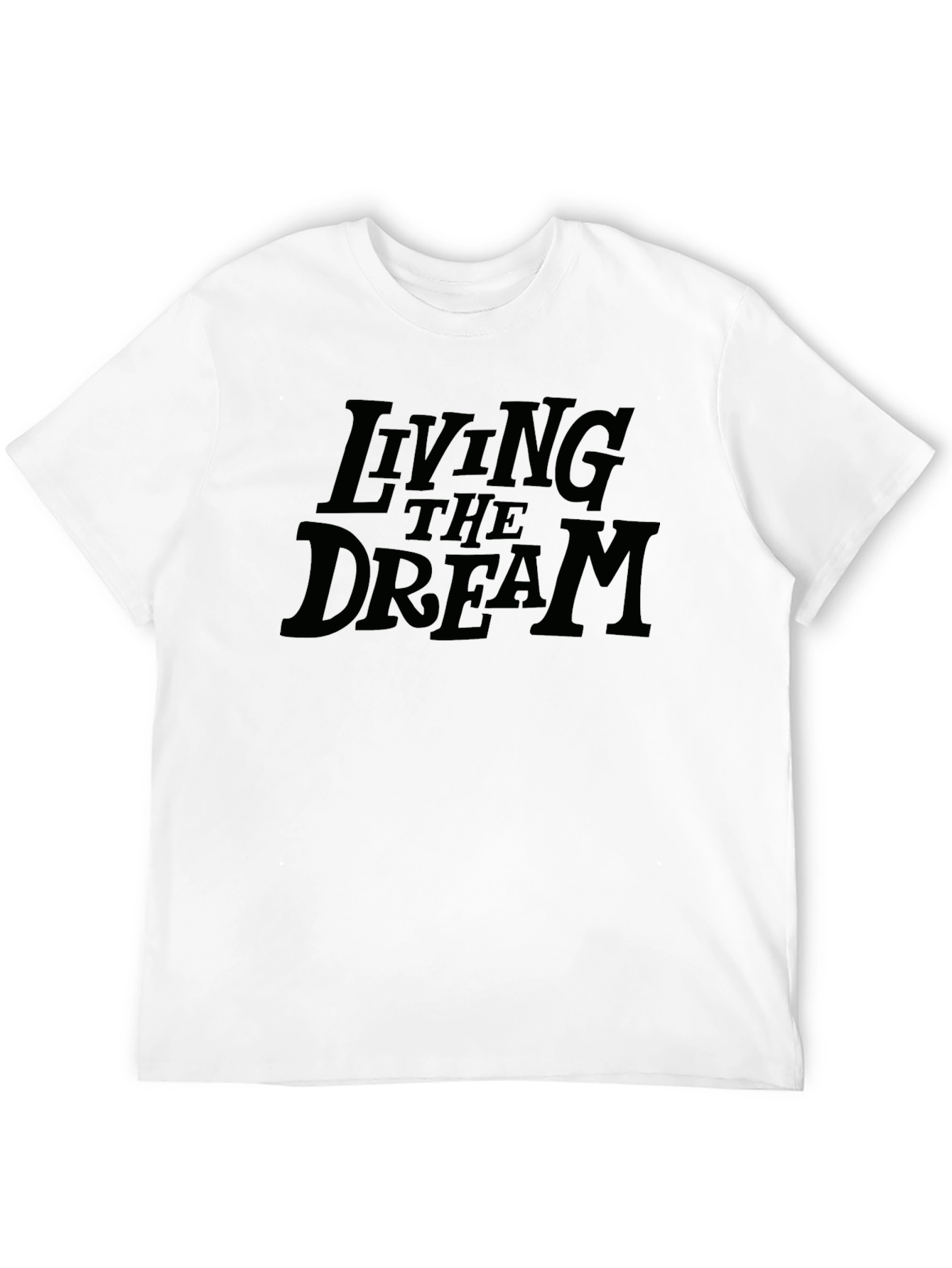 Living the Dream Black T-Shirt